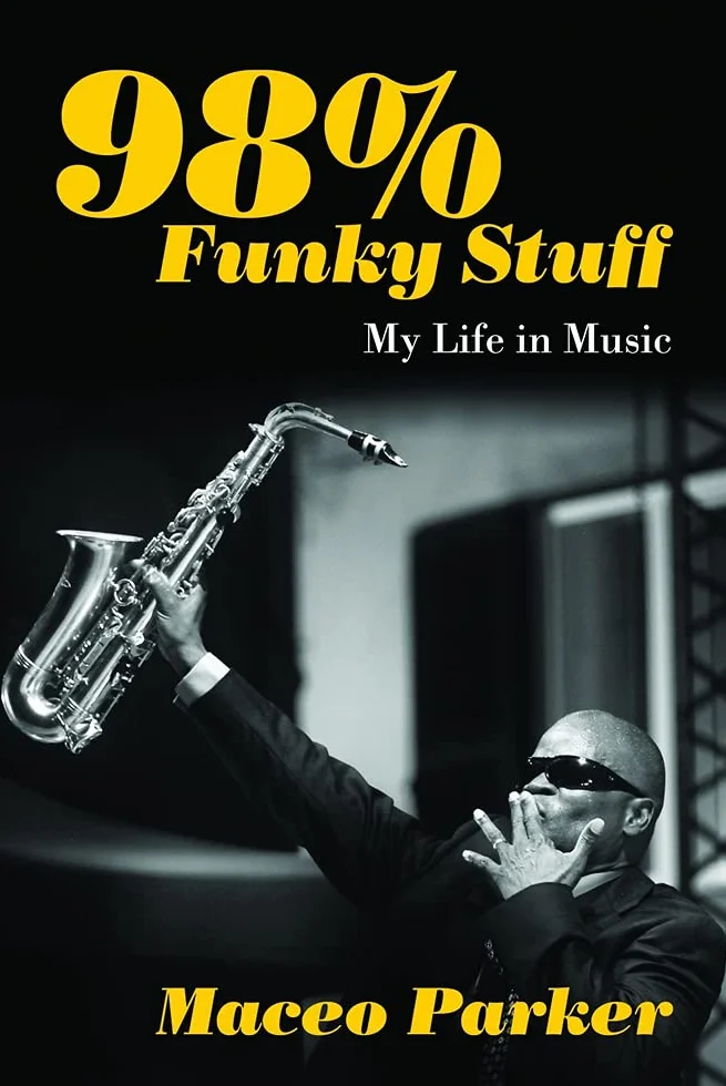 98% Funky Stuff: My Life in Music