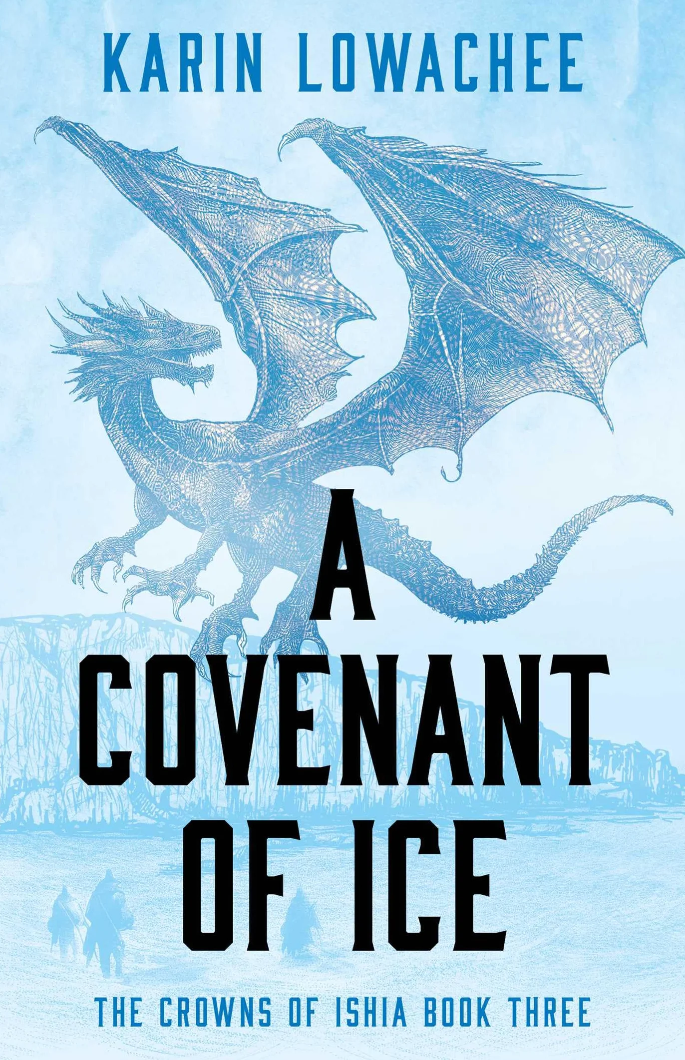 A Covenant of Ice: 3