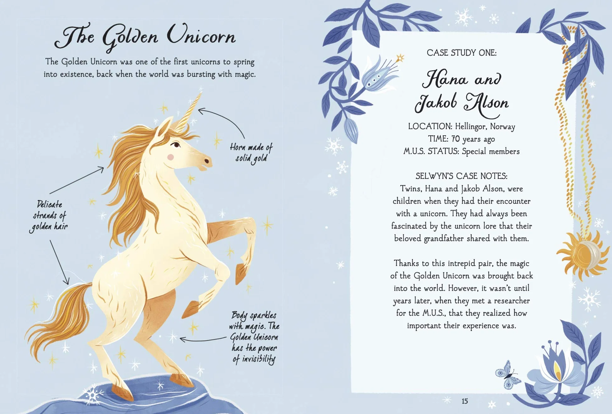 The Magical Unicorn Society: The Golden Unicorn – Secrets and Legends: 1
