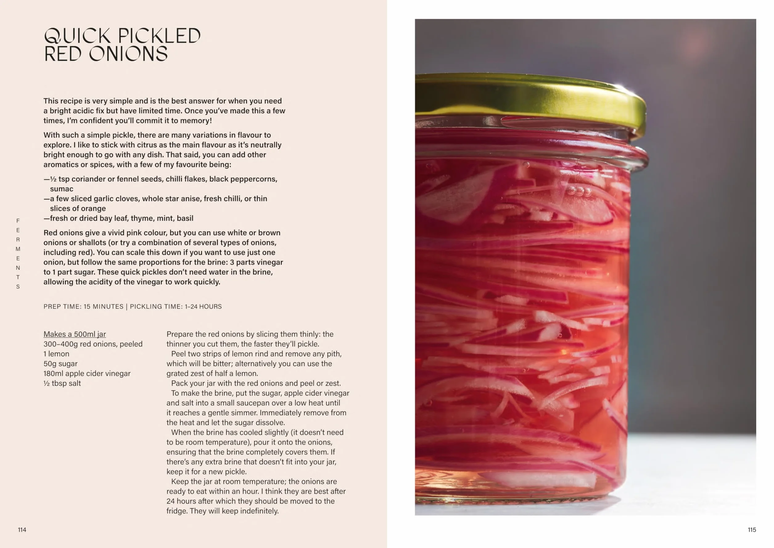 FERMENT: A Cookbook. Simple ferments and pickles, and how to eat them