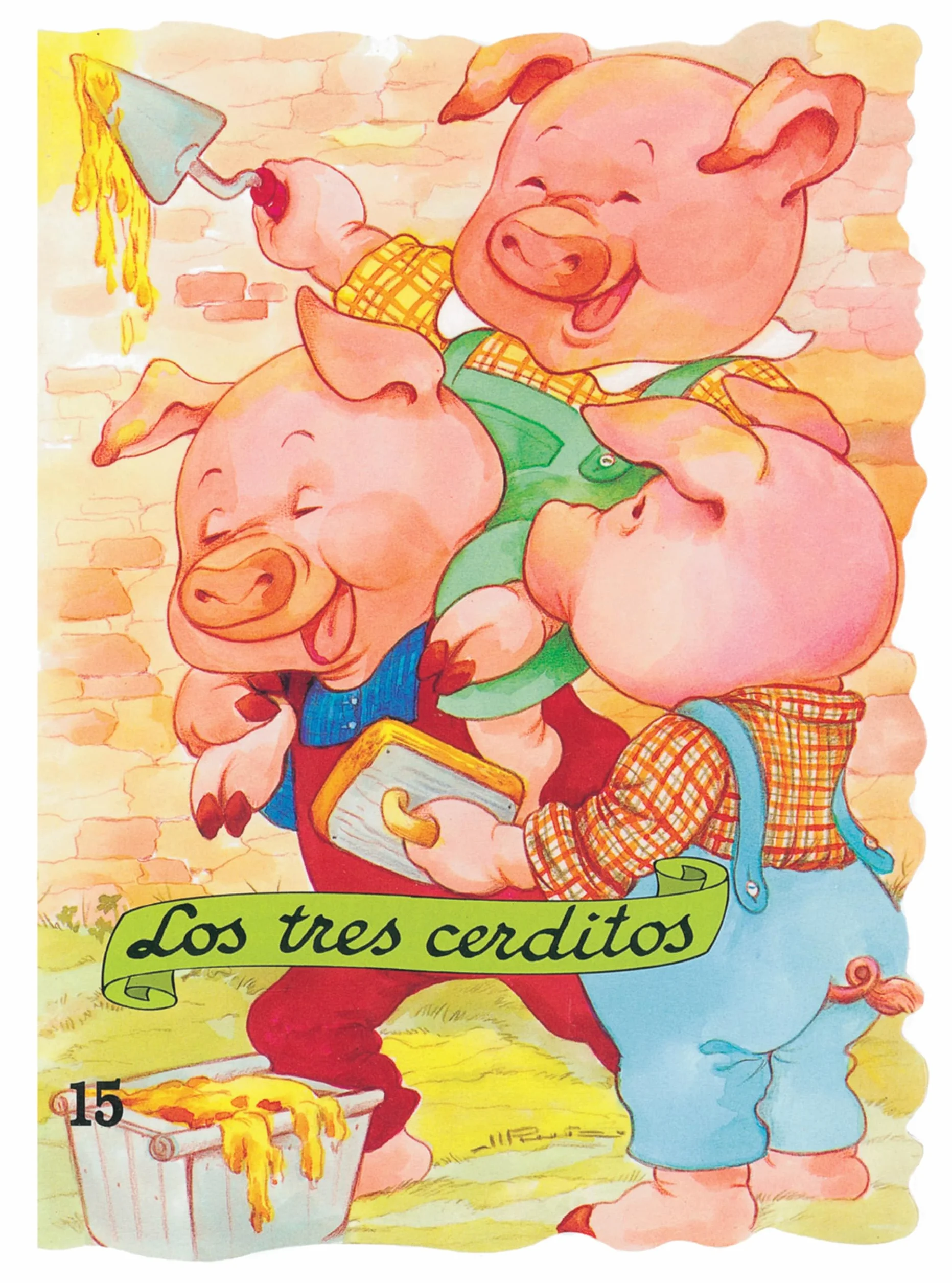 Los Tres Cerditos: 15