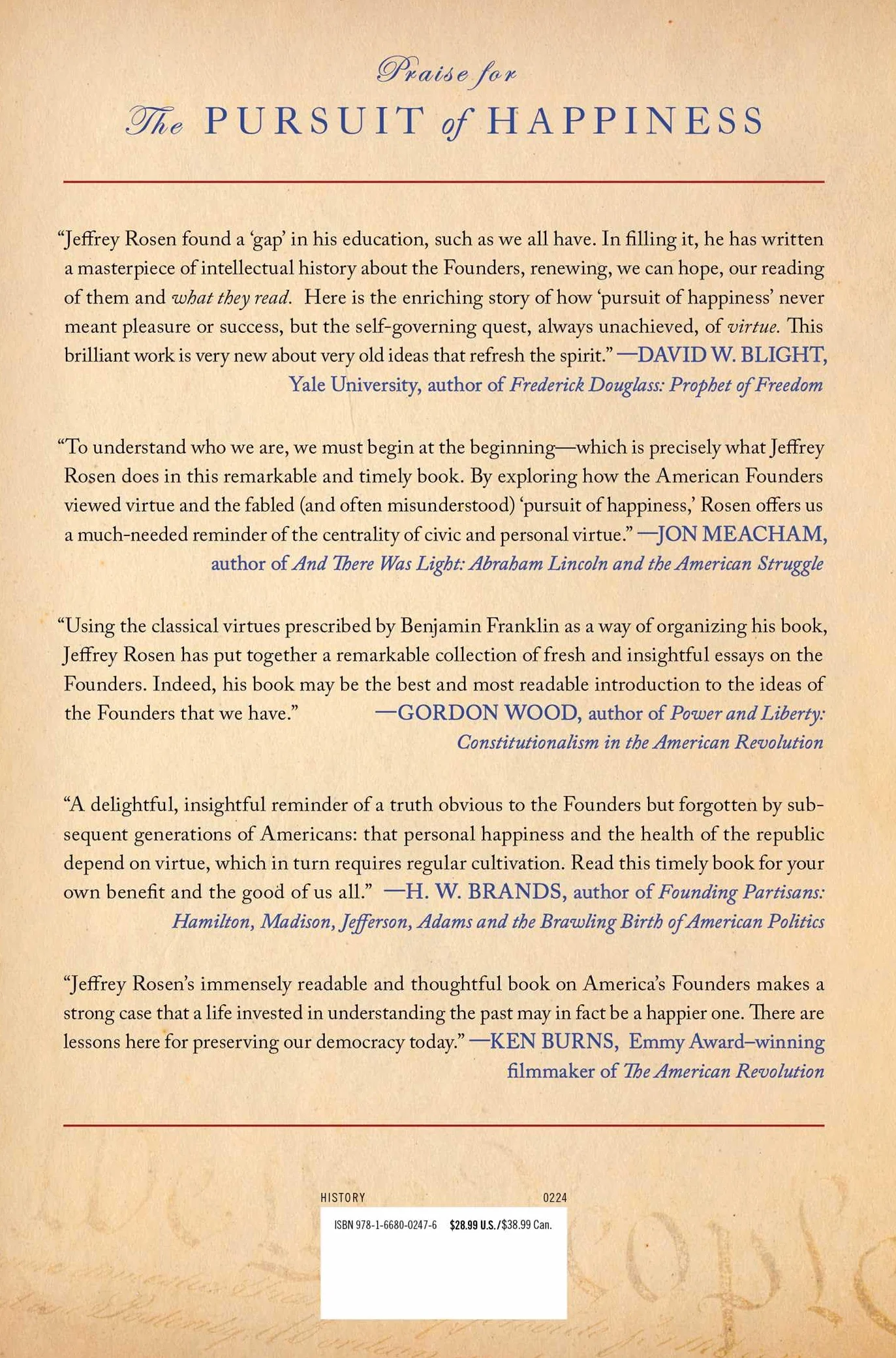The Pursuit of Happiness: How Classical Writers on Virtue Inspired the Lives of the Founders and Defined America