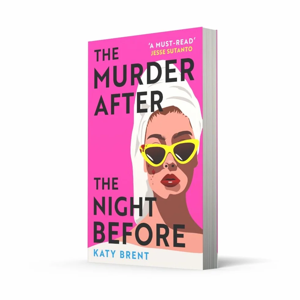 The Murder After the Night Before: From the author of How to Kill Men and Get Away With It, don’t miss this slick and utterly gripping comic crime thriller for 2025!