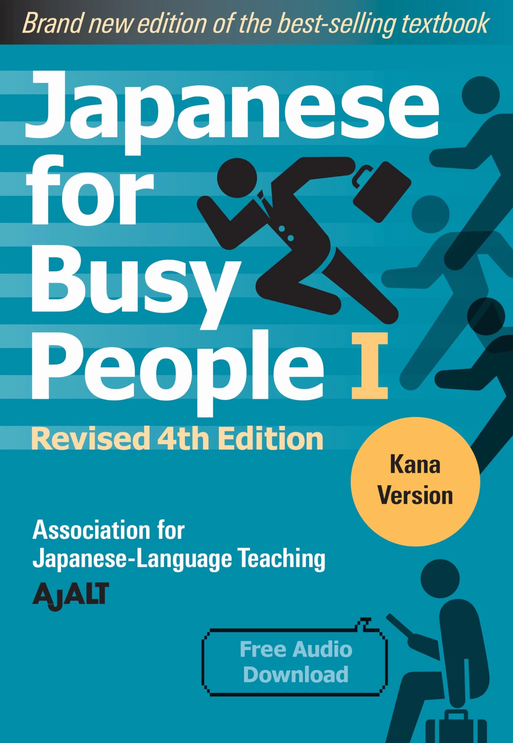 Japanese for Busy People Book 1: Kana: Revised 4th Edition (free audio download): 01