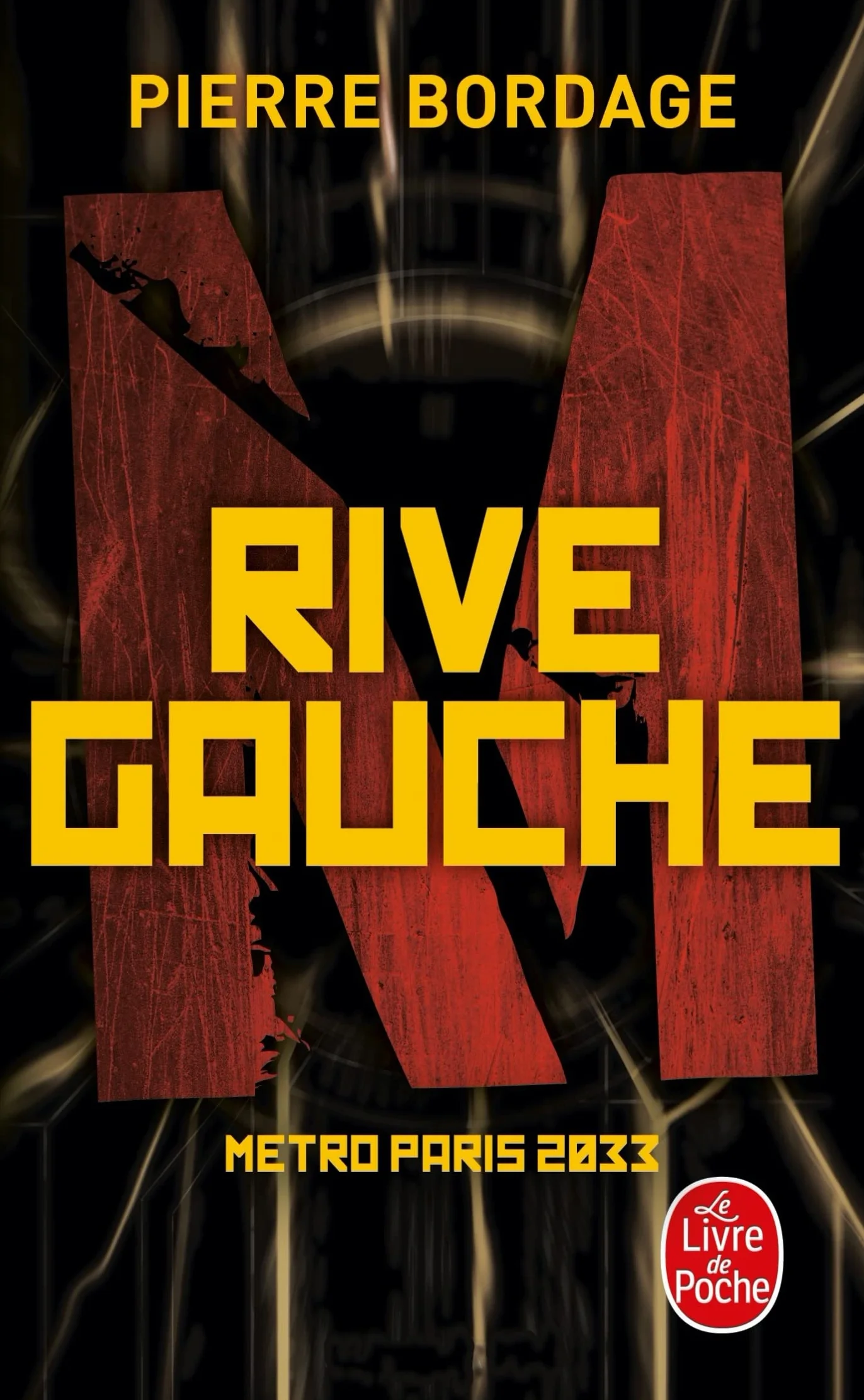 Rive Gauche (Métro Paris 2033, Tome 1)