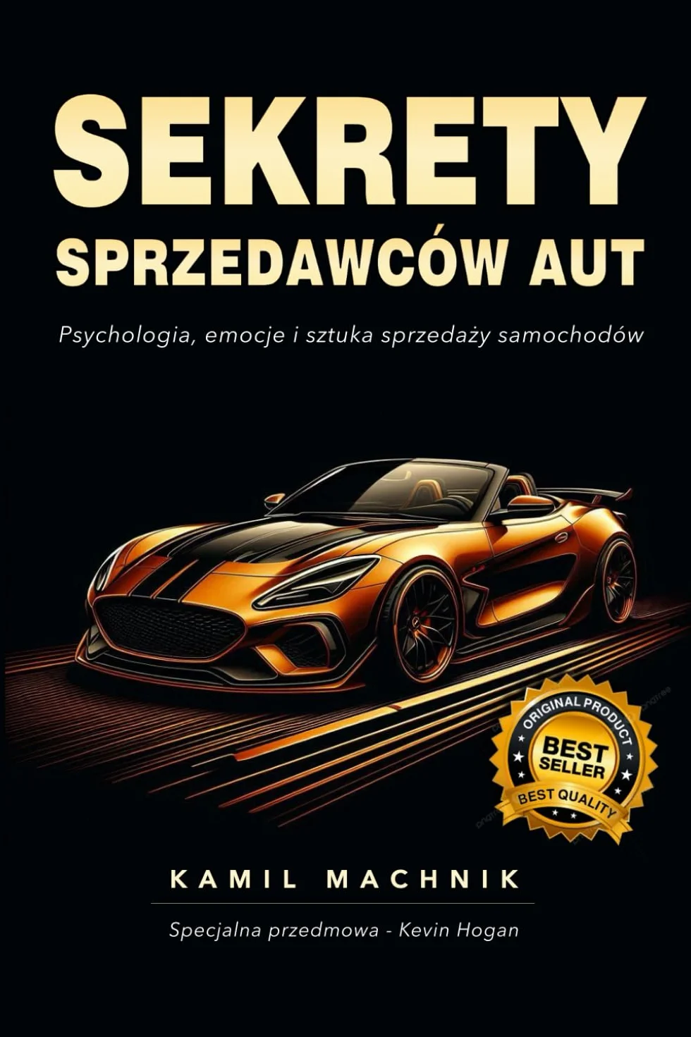 SEKRETY SPRZEDAWCÓW AUT: Psychologia, emocje i sztuka sprzedaży samochodów