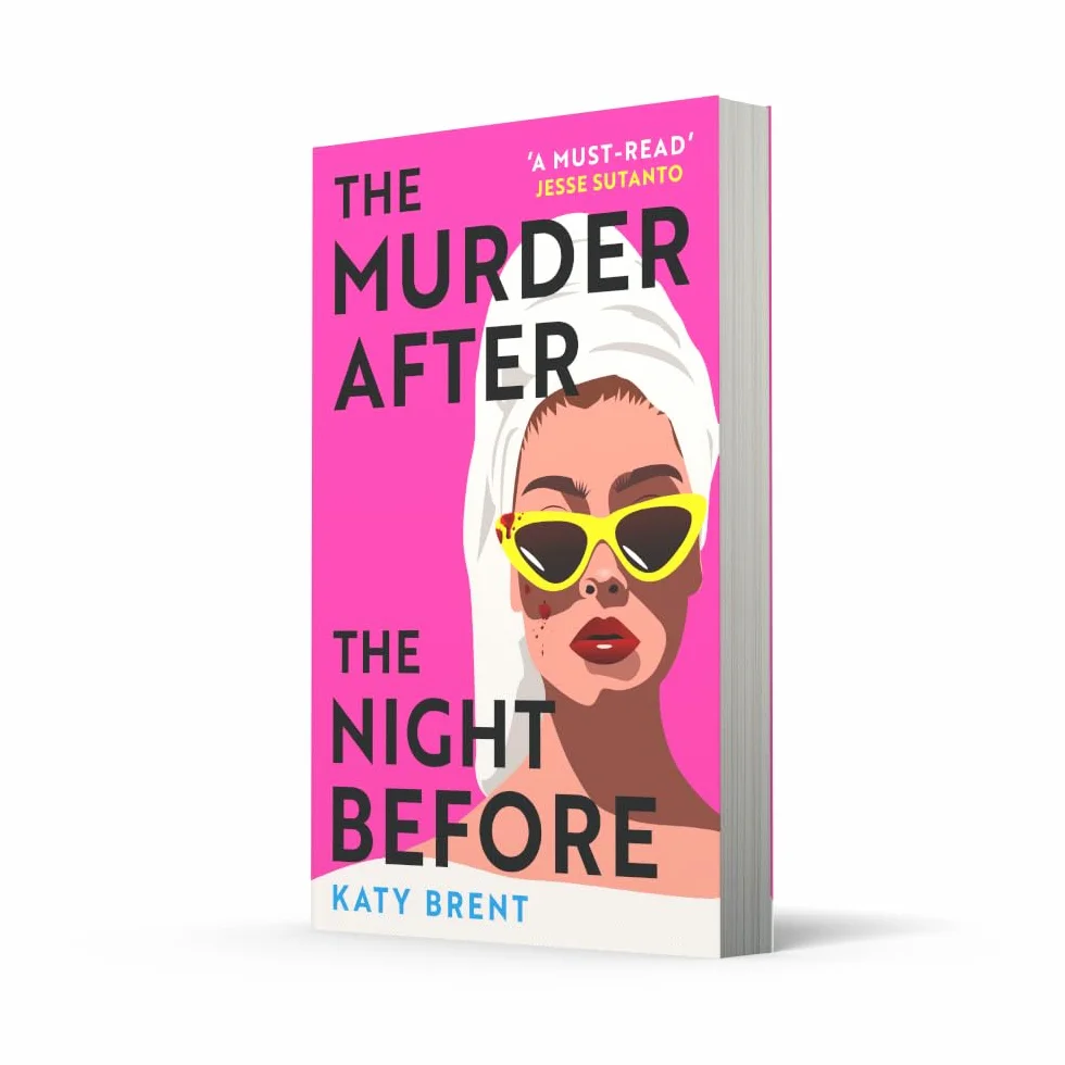 The Murder After the Night Before: From the author of How to Kill Men and Get Away With It, don’t miss this slick and utterly gripping comic crime thriller for 2025!