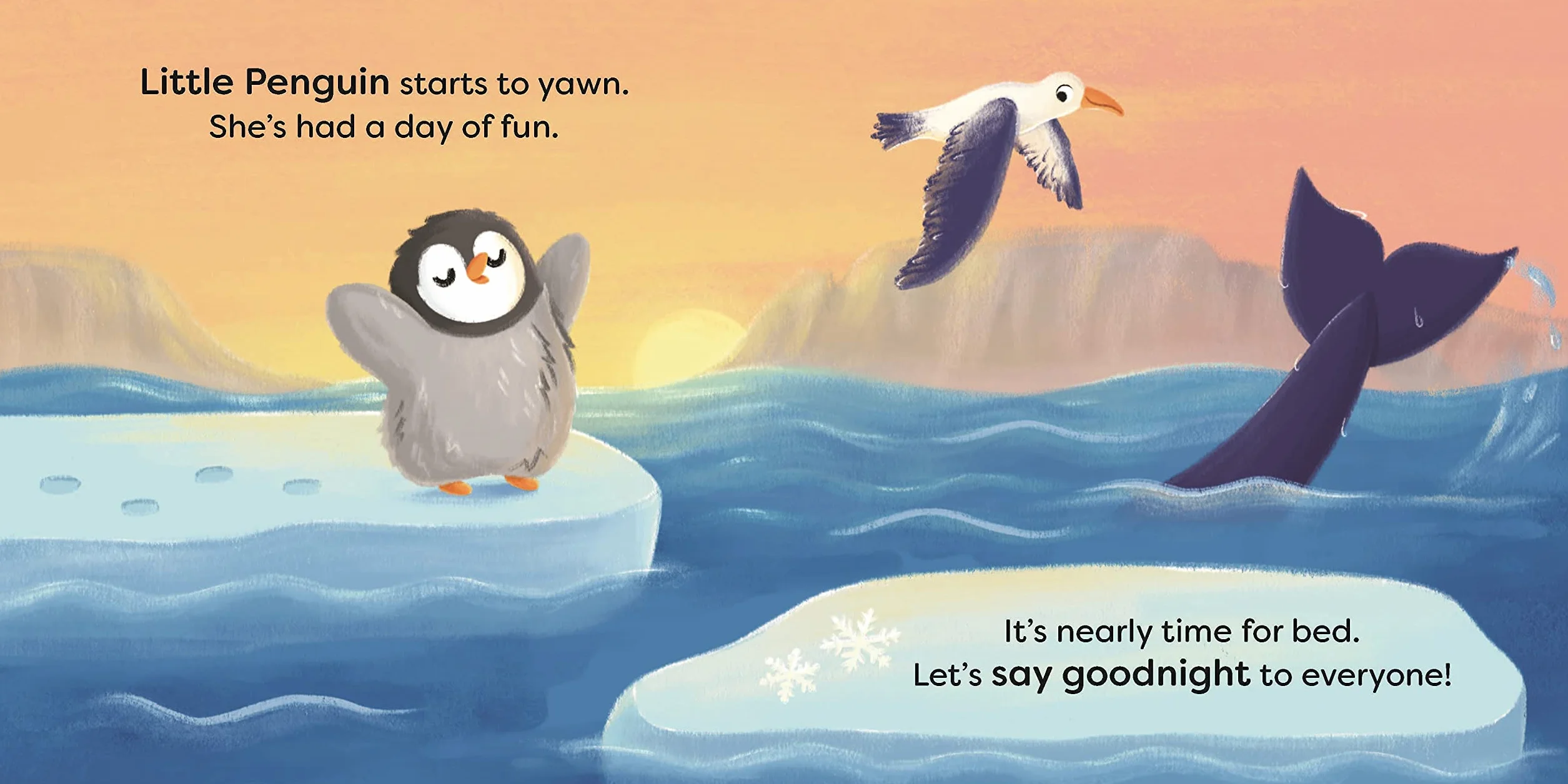 Say Goodnight, Little Penguin: Join in with this sleepy story for toddlers