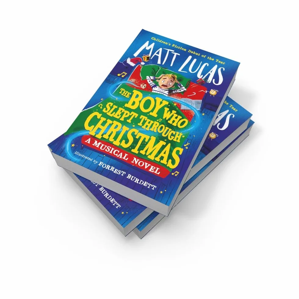 The Boy Who Slept Through Christmas: The most magical funny illustrated kids’ adventure book and musical novel, the perfect gift, new in paperback for 2024!