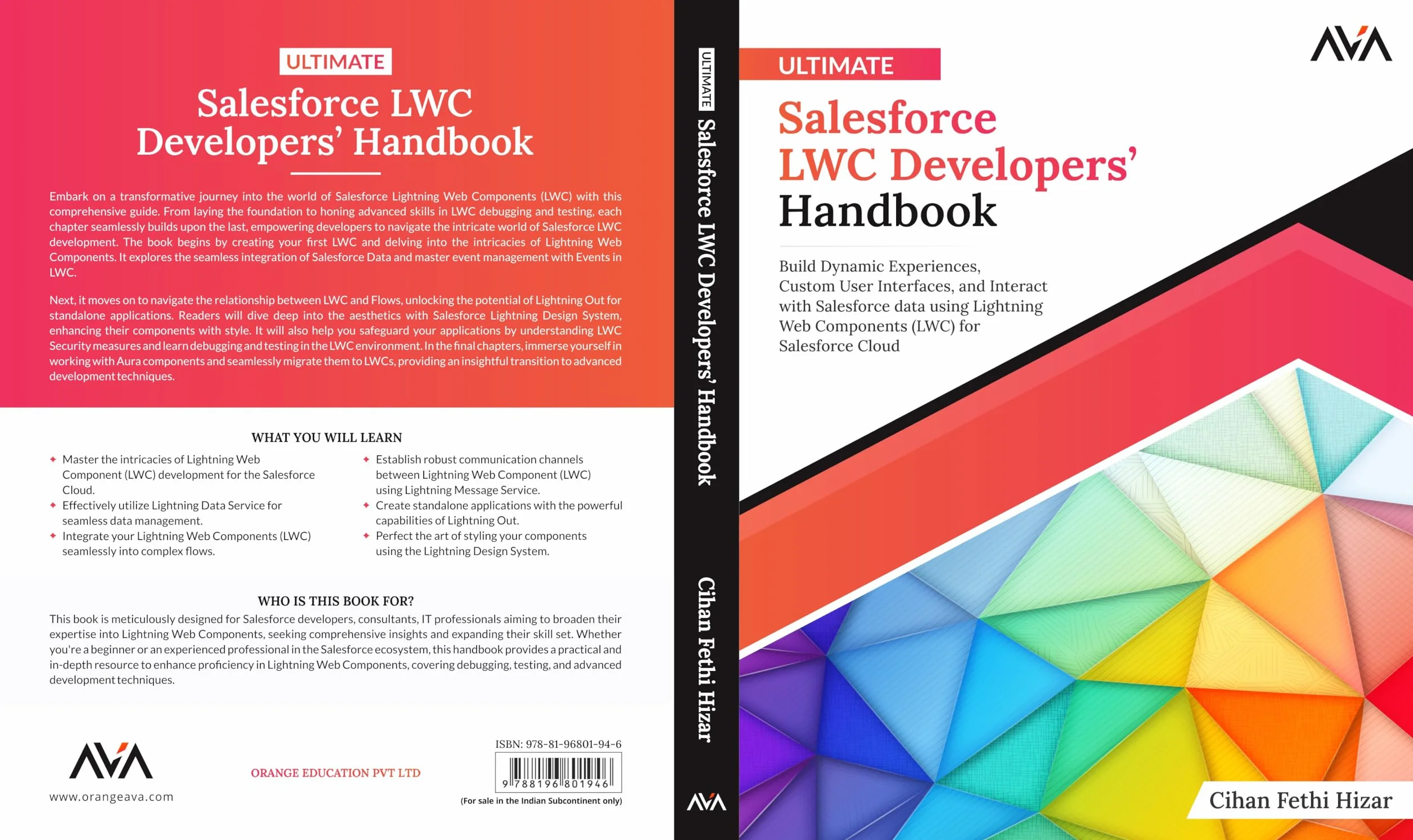 Ultimate Salesforce LWC Developers’ Handbook: Build Dynamic Experiences, Custom User Interfaces, and Interact with Salesforce data using Lightning Web ... (LWC) for Salesforce Cloud (English Edition)