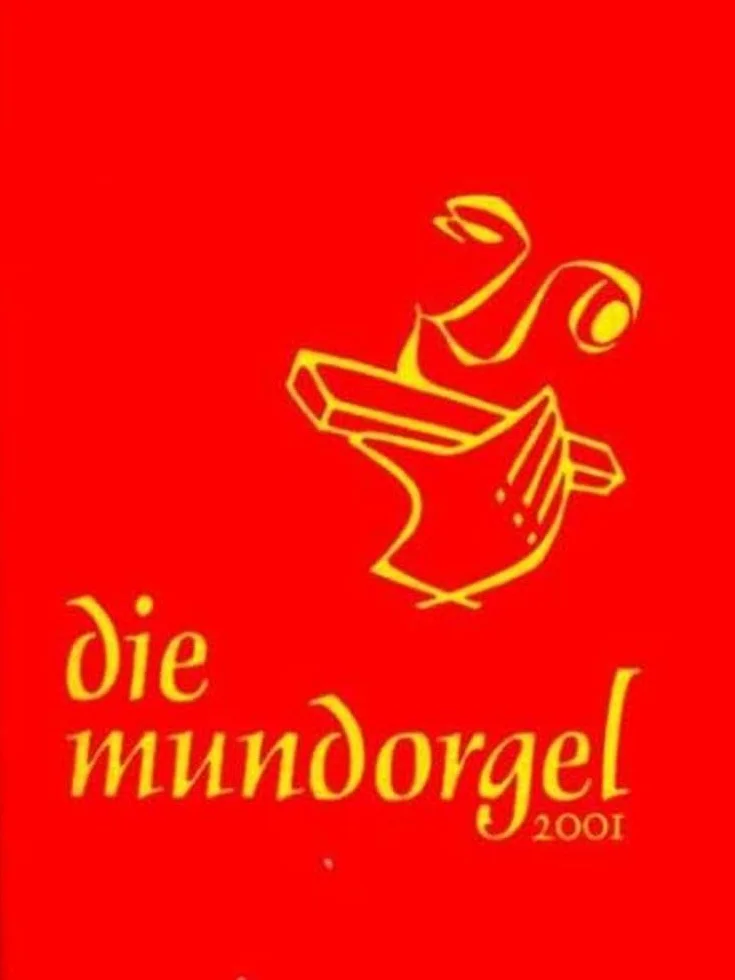 Die Mundorgel. Textausgabe