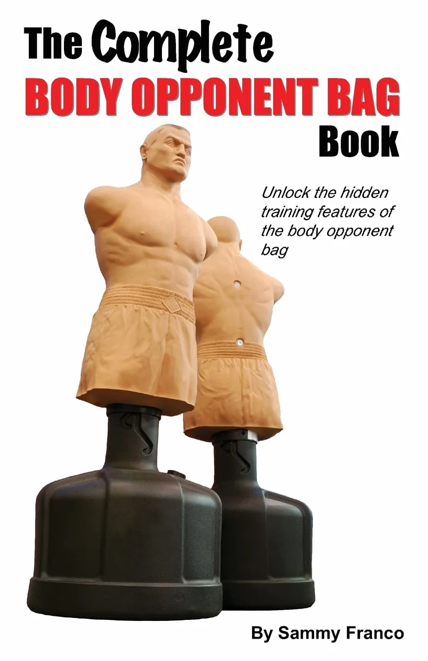 The Complete Body Opponent Bag Book: 1