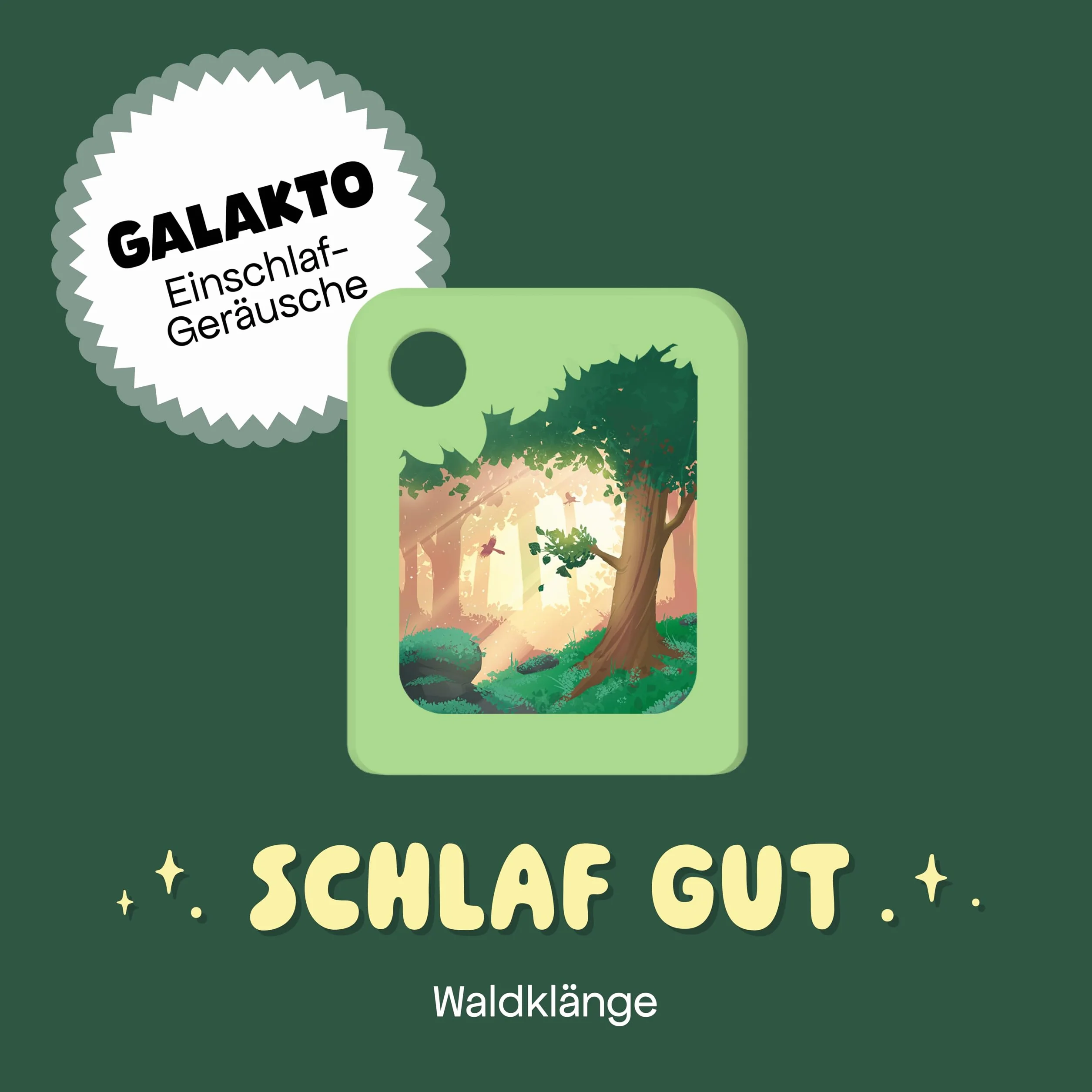 Galakto token audio: dobry sen – dźwięki lasu, świat dźwiękowy dla dzieci od 3 lat, czas odtwarzania ok. 360 min
