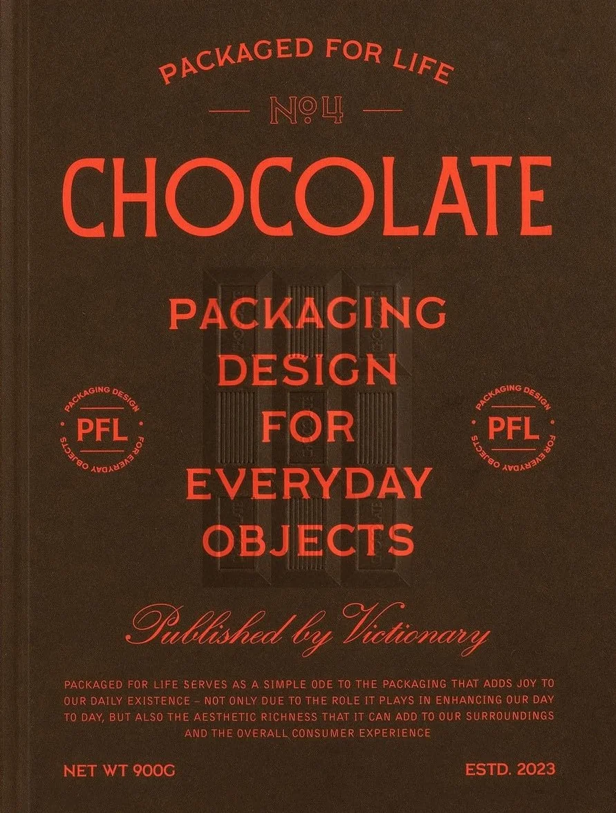 Packaged for Life : Chocolate /anglais: Packaging design for everyday objects