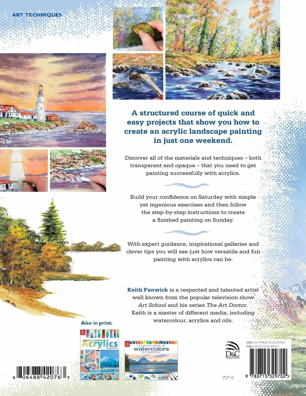 Acrylic Landscapes in a Weekend: Pick Up Your Brush and Paint Your First Picture This Weekend