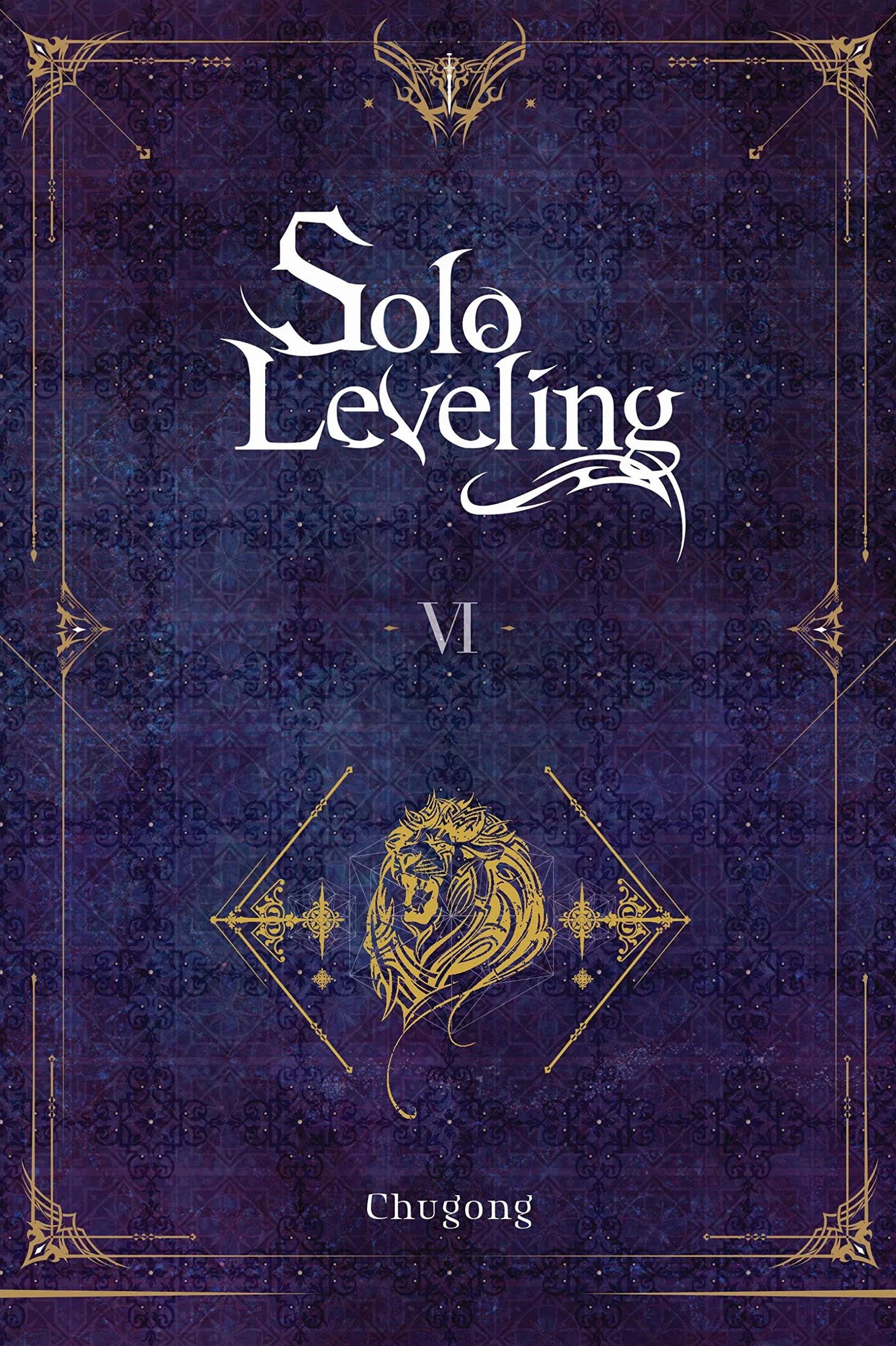 Solo Leveling, Vol. 6 (Novel): Volume 6