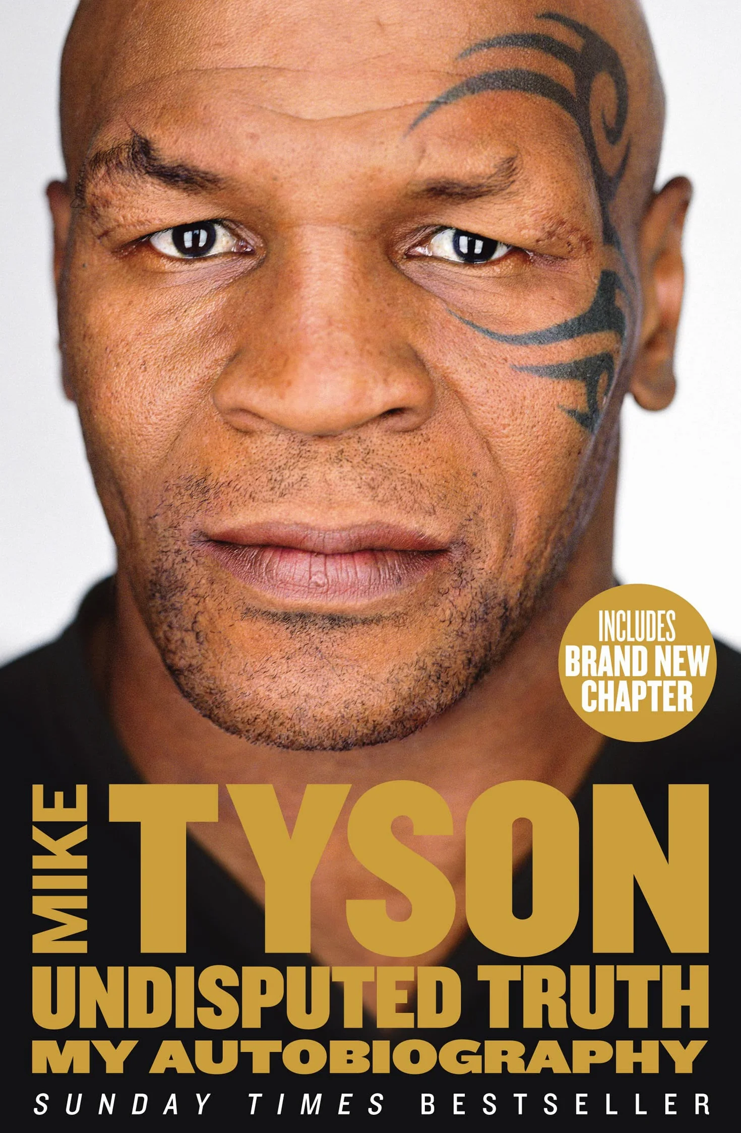 Undisputed Truth: A Sunday Times bestselling autobiography from the legendary boxer