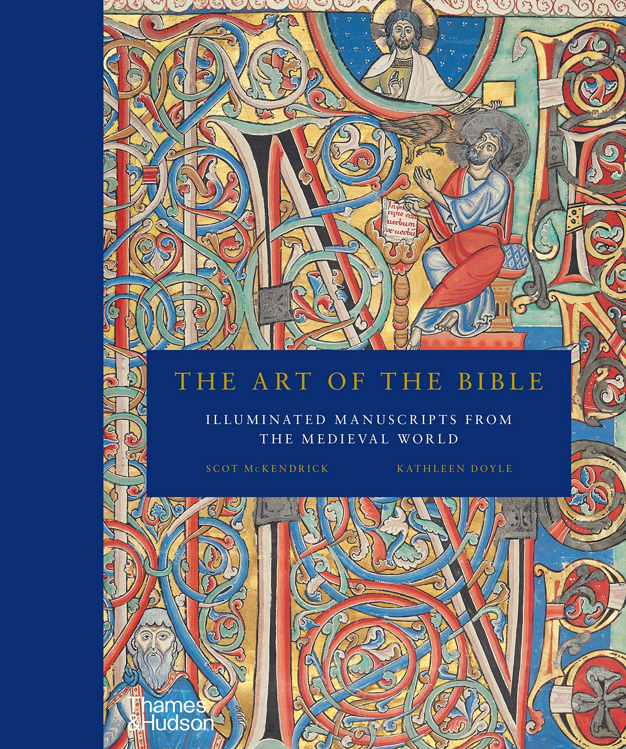 The Art of the Bible (Paperback) /anglais: Illuminated Manuscripts from the Medieval World