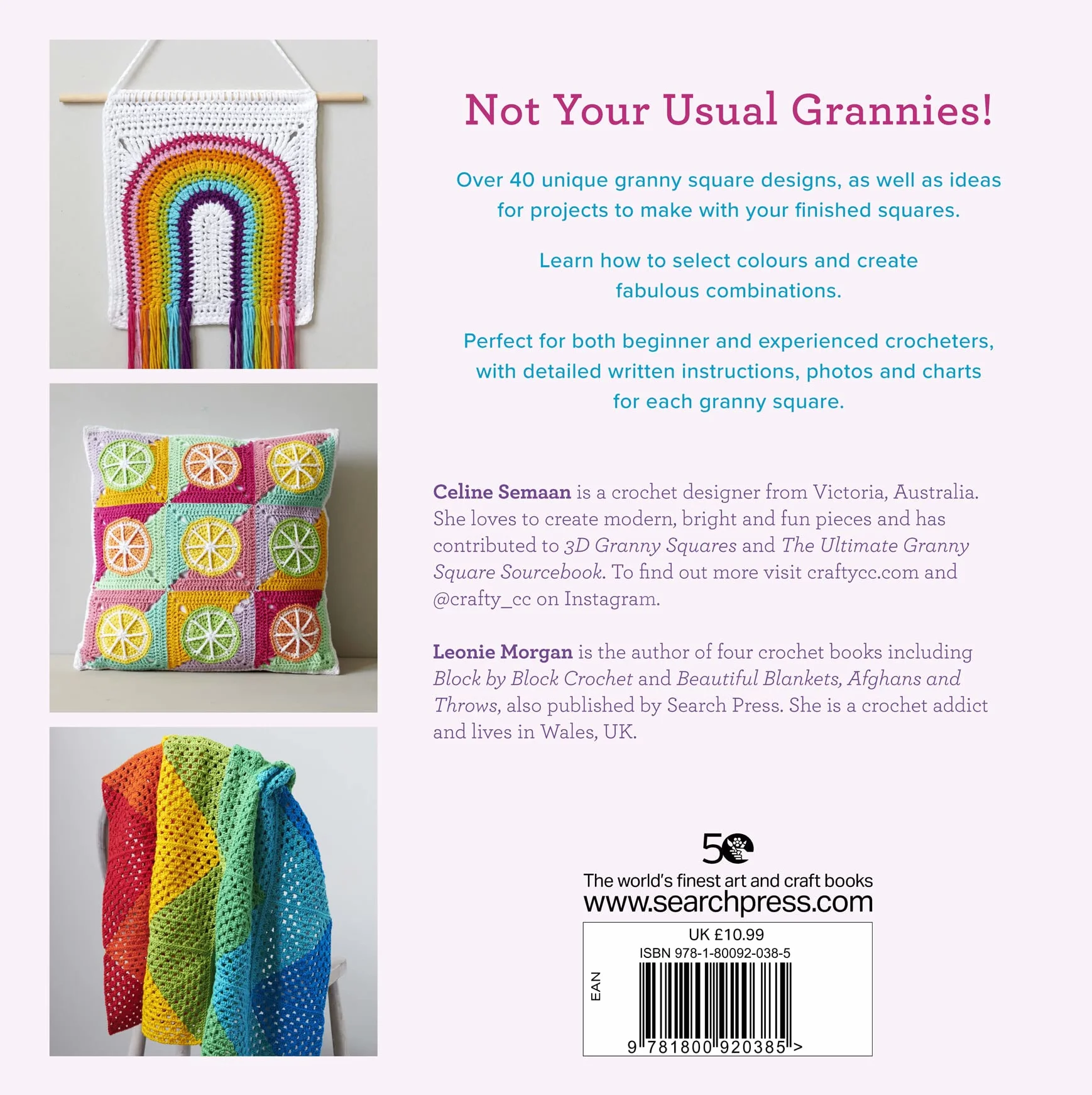A Modern Girl’s Guide to Granny Squares: Awesome Colour Combinations and Designs for Fun and Fabulous Crochet Blocks