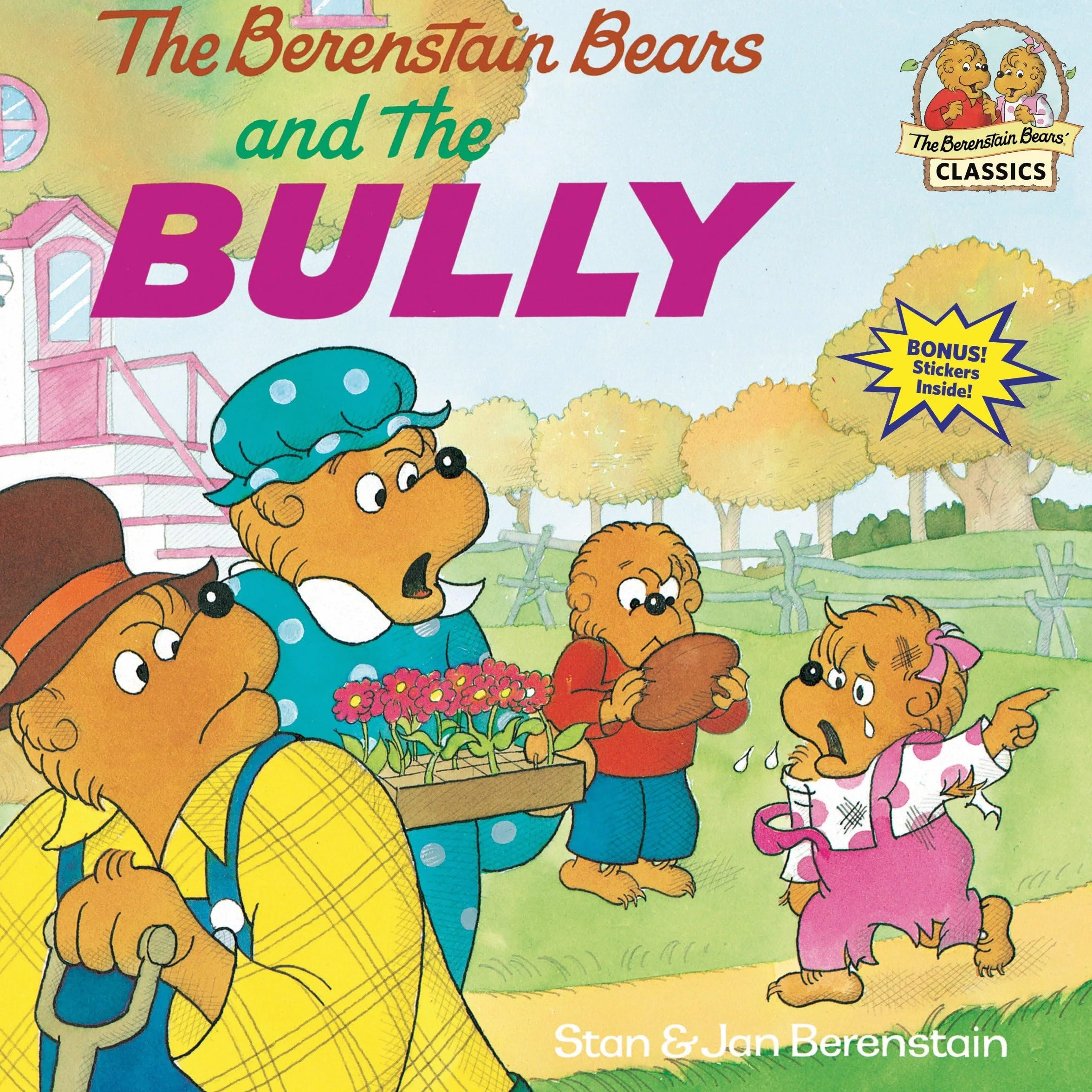 The Berenstain Bears and the Bully