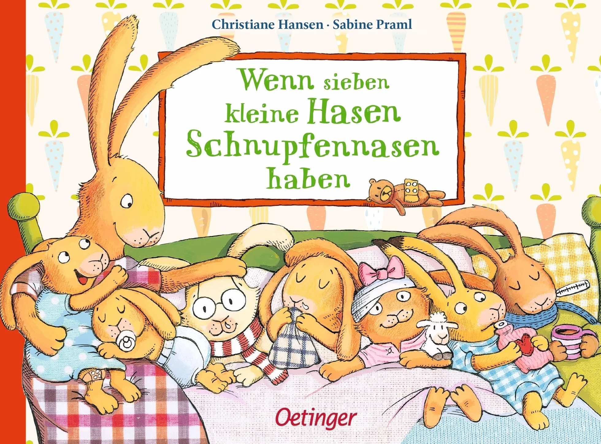 Wenn sieben kleine Hasen Schnupfennasen haben: Tröstende Bilderbuch-Geschichte für kränkelnde Kinder ab 2 Jahren: 5