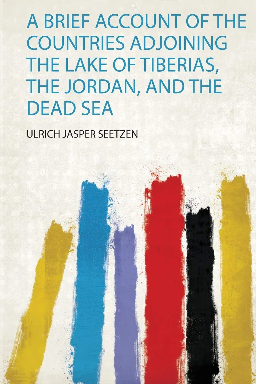 A Brief Account of the Countries Adjoining the Lake of Tiberias, the Jordan, and the Dead Sea: 1