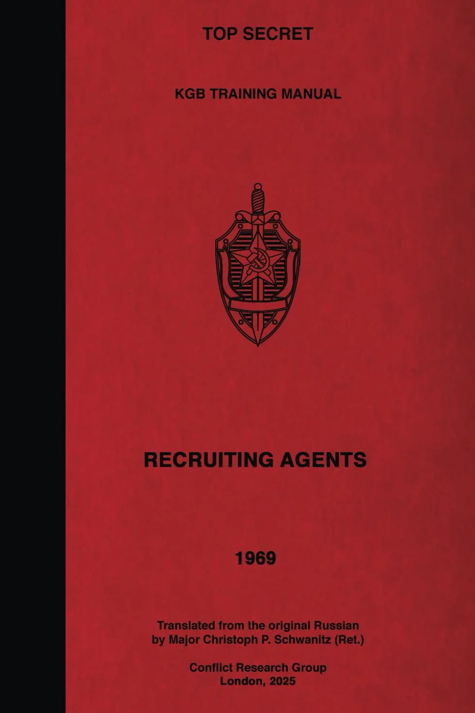 TOP SECRET KGB Training Manual - Recruiting Agents