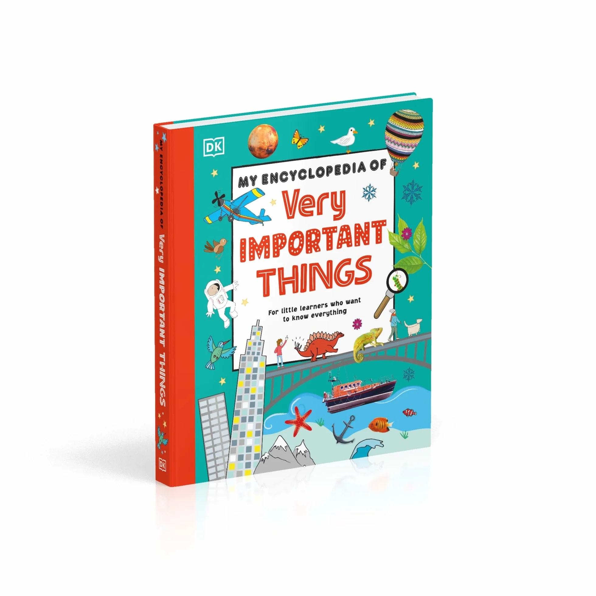 My Encyclopedia of Very Important Things: For Little Learners Who Want to Know Everything