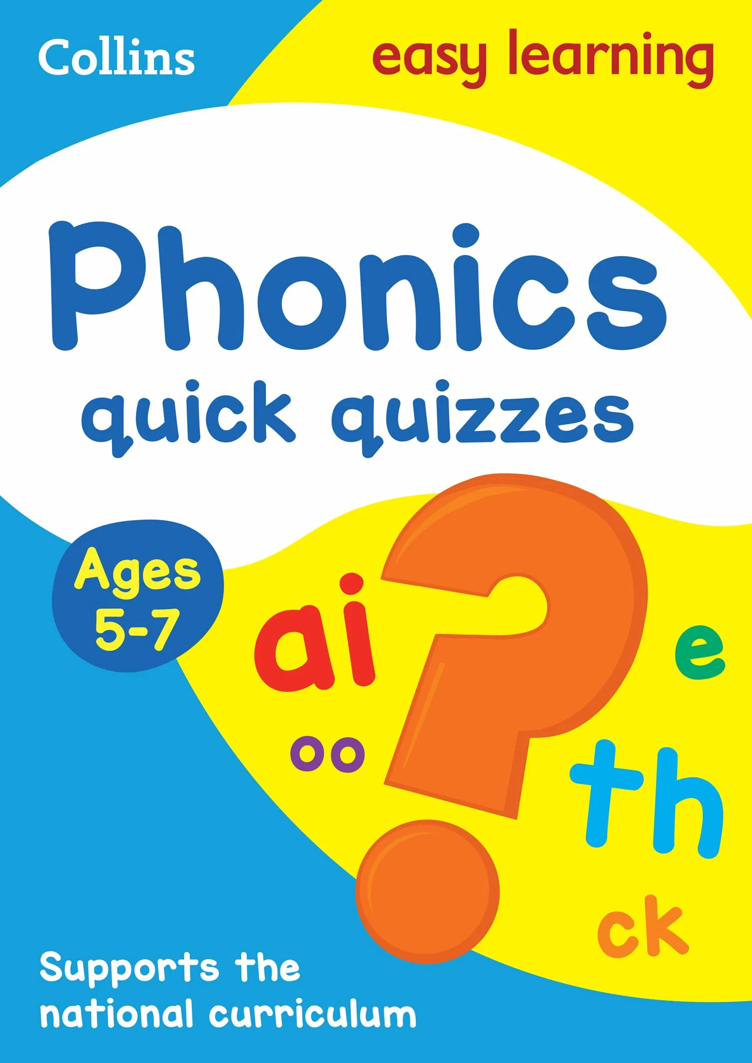 Phonics Quick Quizzes Ages 5-7: Ideal for home learning