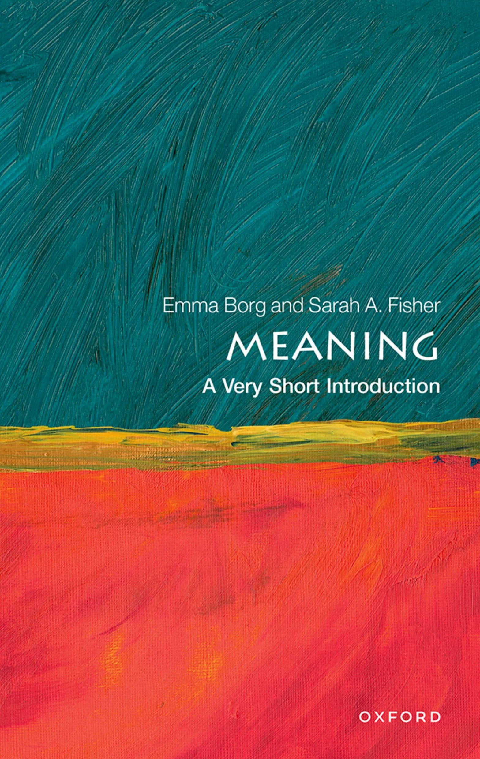 Meaning: A Very Short Introduction