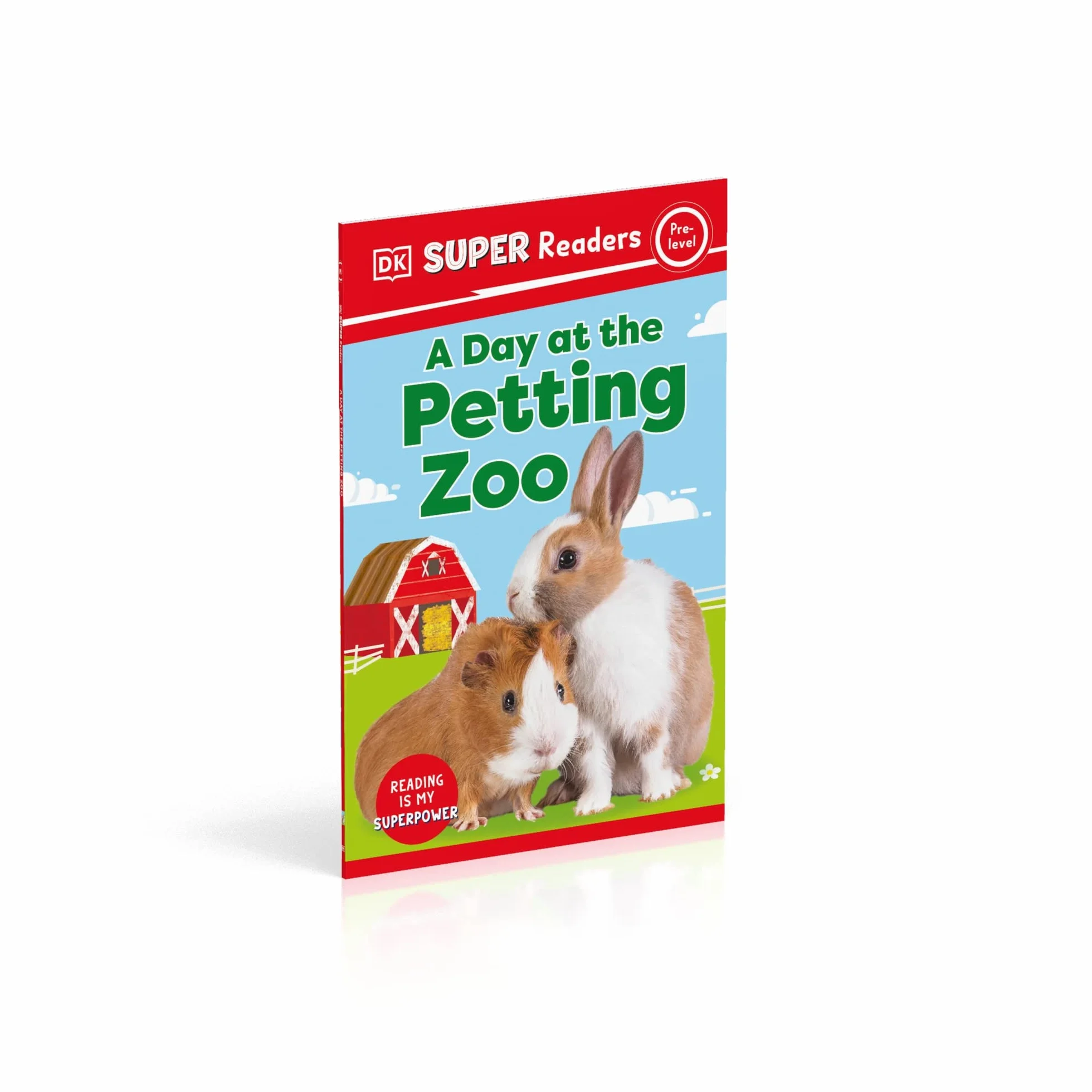 DK Super Readers Pre-Level A Day at the Petting Zoo