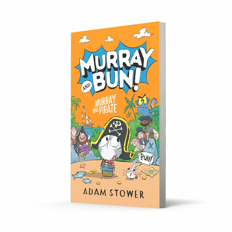 Murray the Pirate: A new adventure in the funny series from bestselling artist Adam Stower: (3)