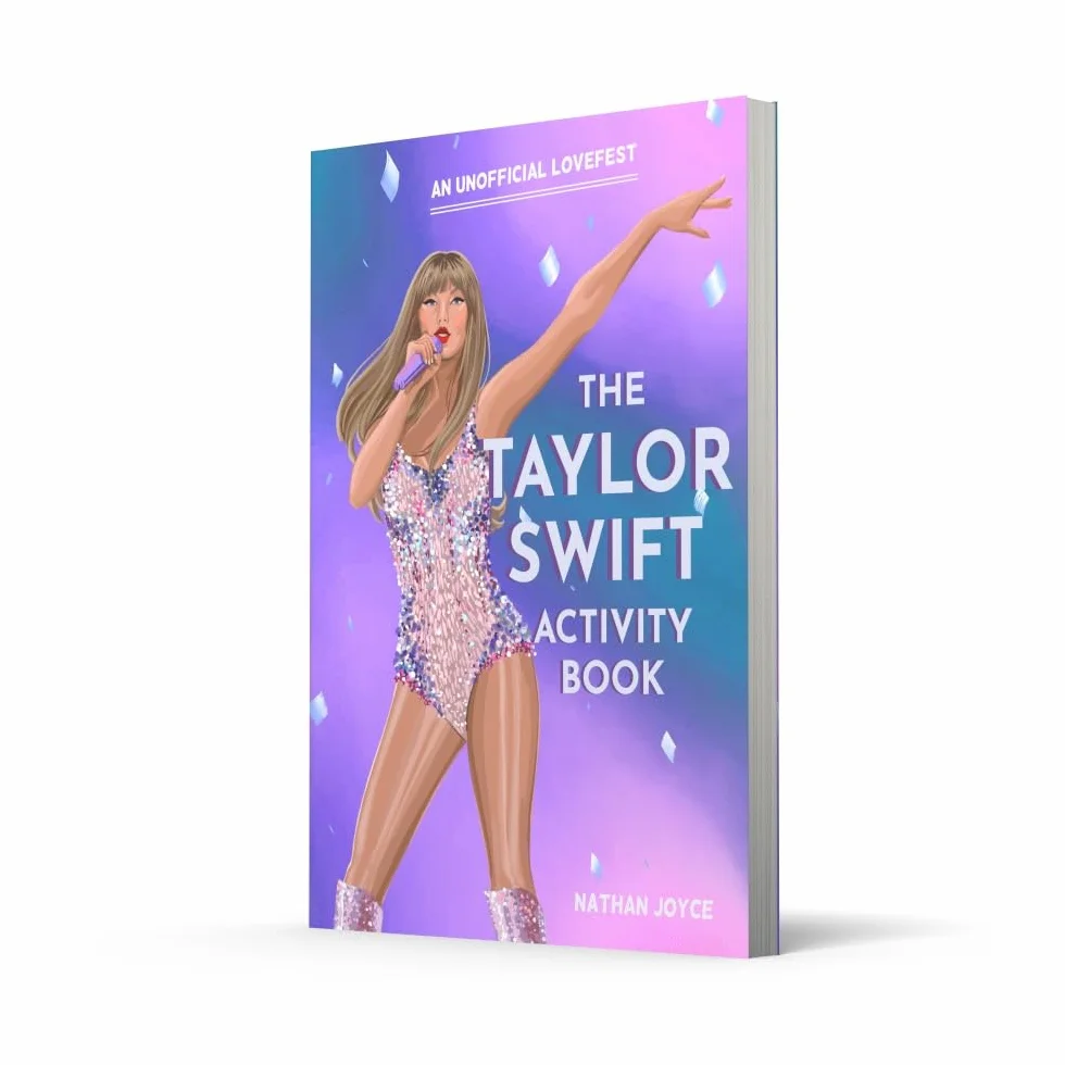The Taylor Swift Activity Book: The SUNDAY TIMES BESTSELLING activity book full of quizzes, puzzles and trivia on the global superstar of the Eras tour