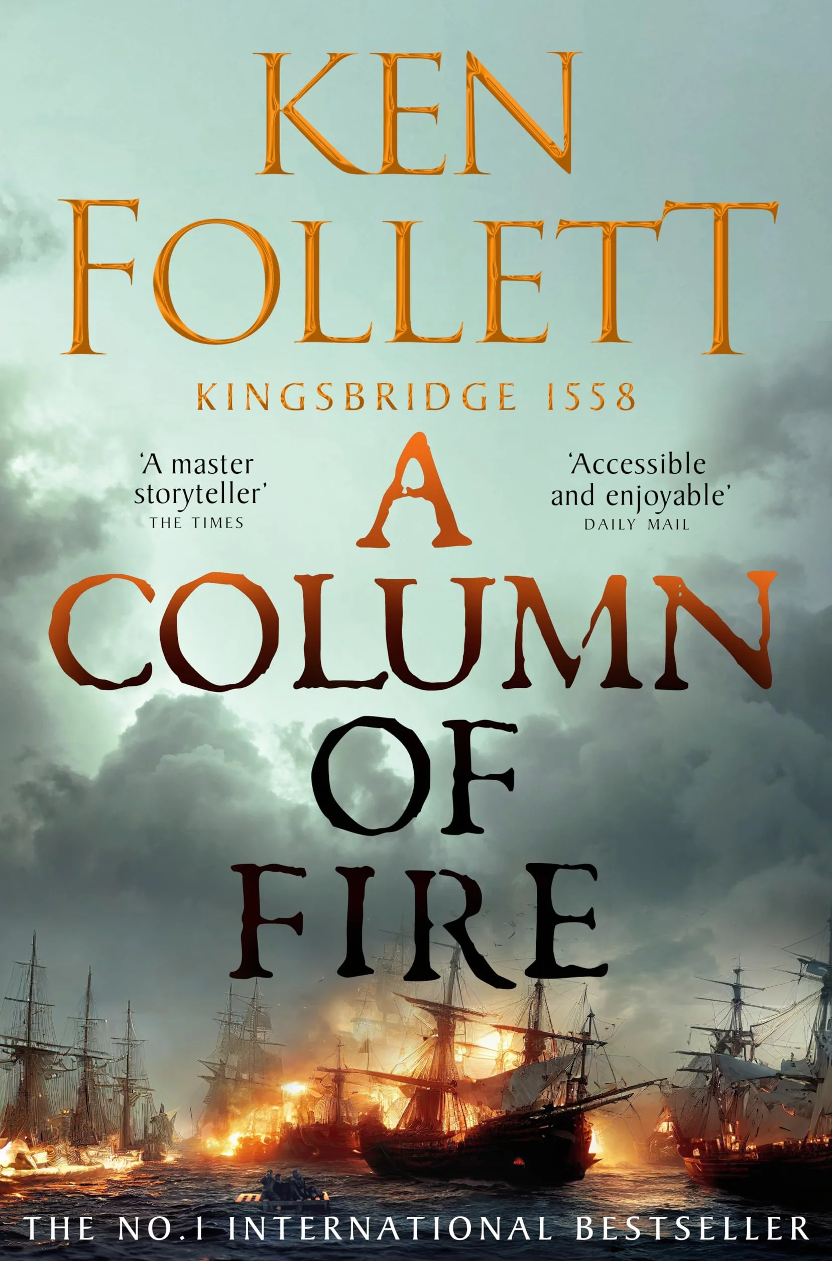 A Column of Fire: Kingsbridge 1558: 3