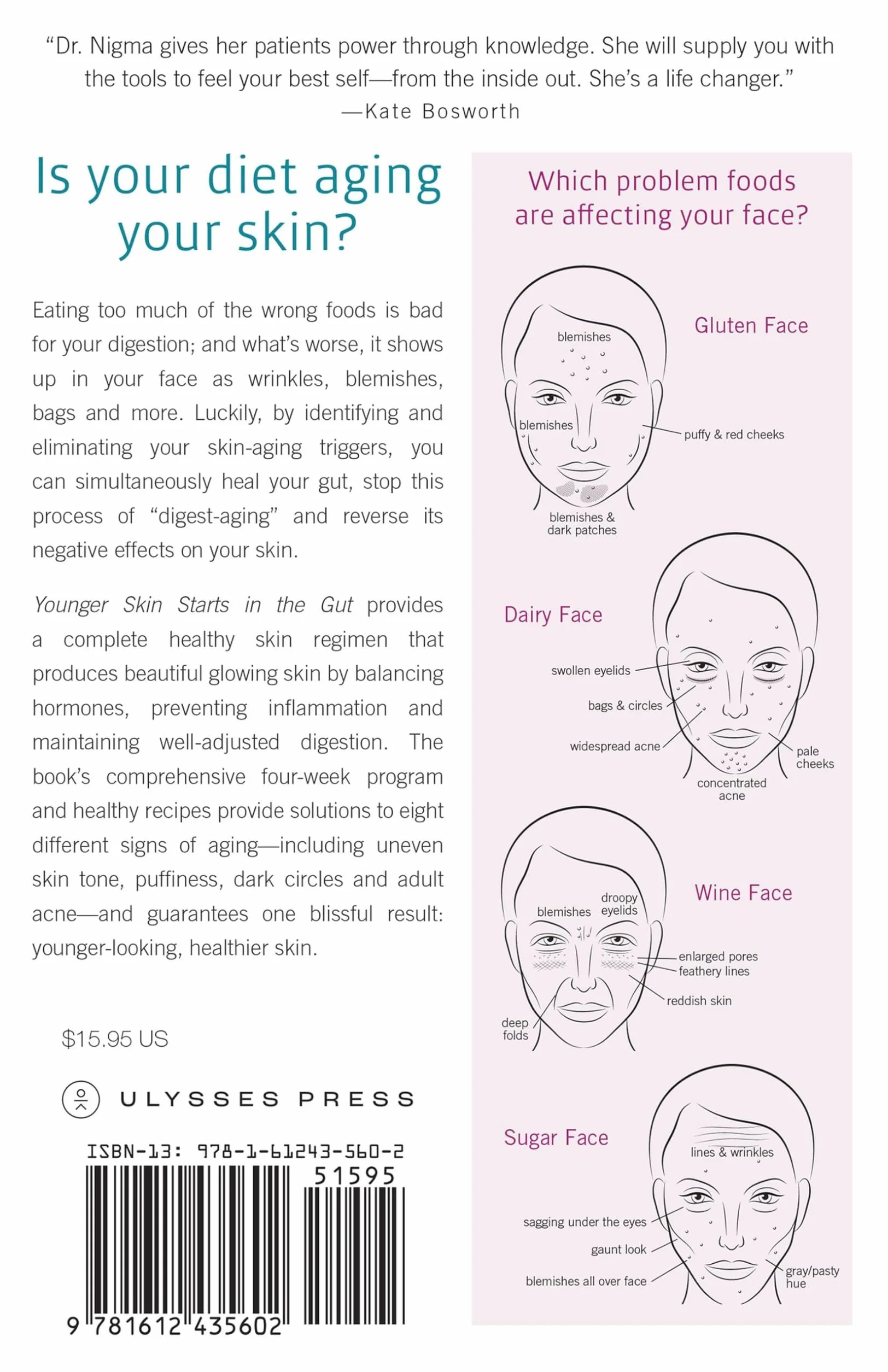 Younger Skin Starts in the Gut: 4-Week Program to Identify and Eliminate Your Skin-Aging Triggers - Gluten, Wine, Dairy, and Sugar