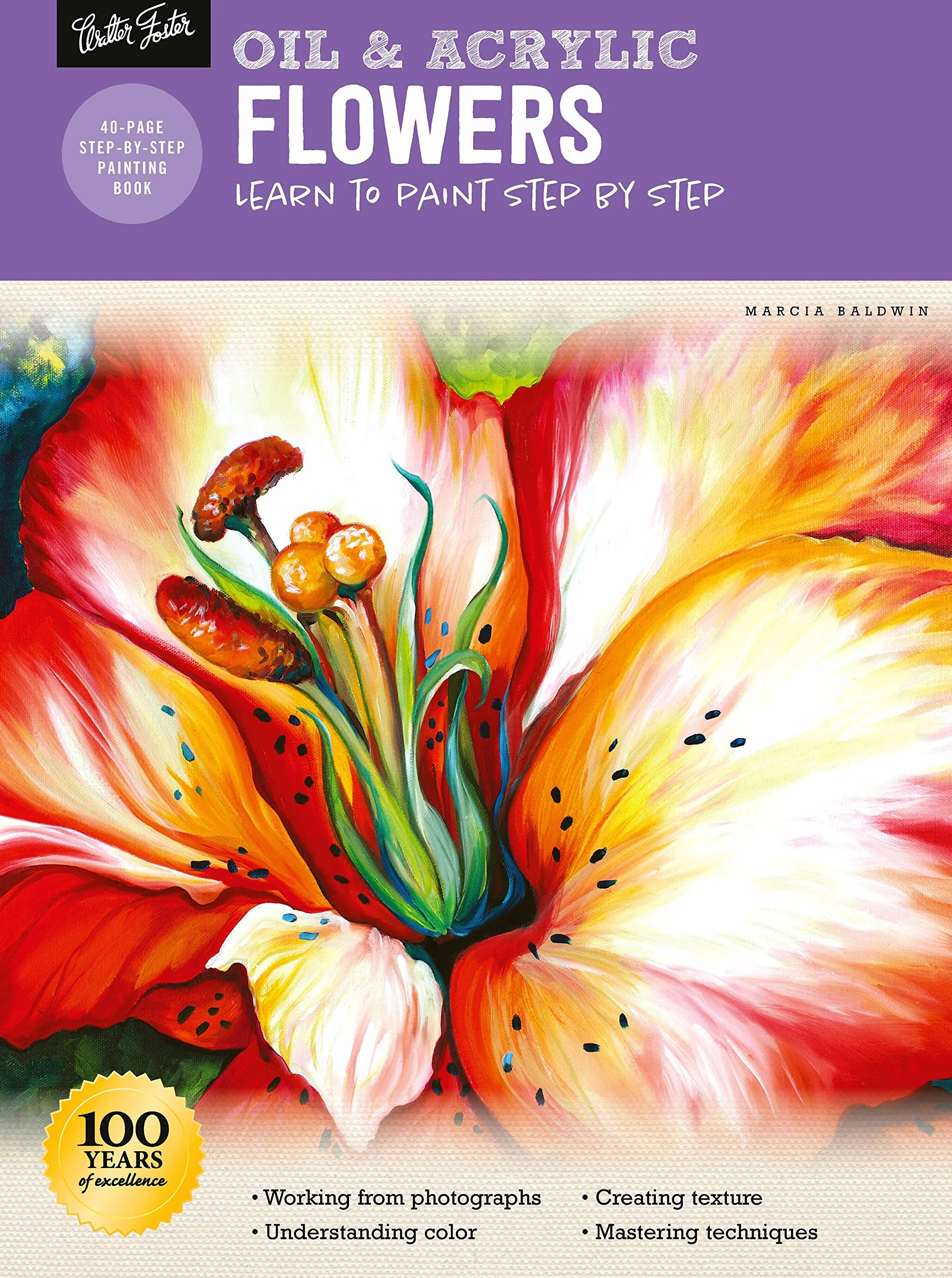 Oil & Acrylic: Flowers: Learn to paint step by step