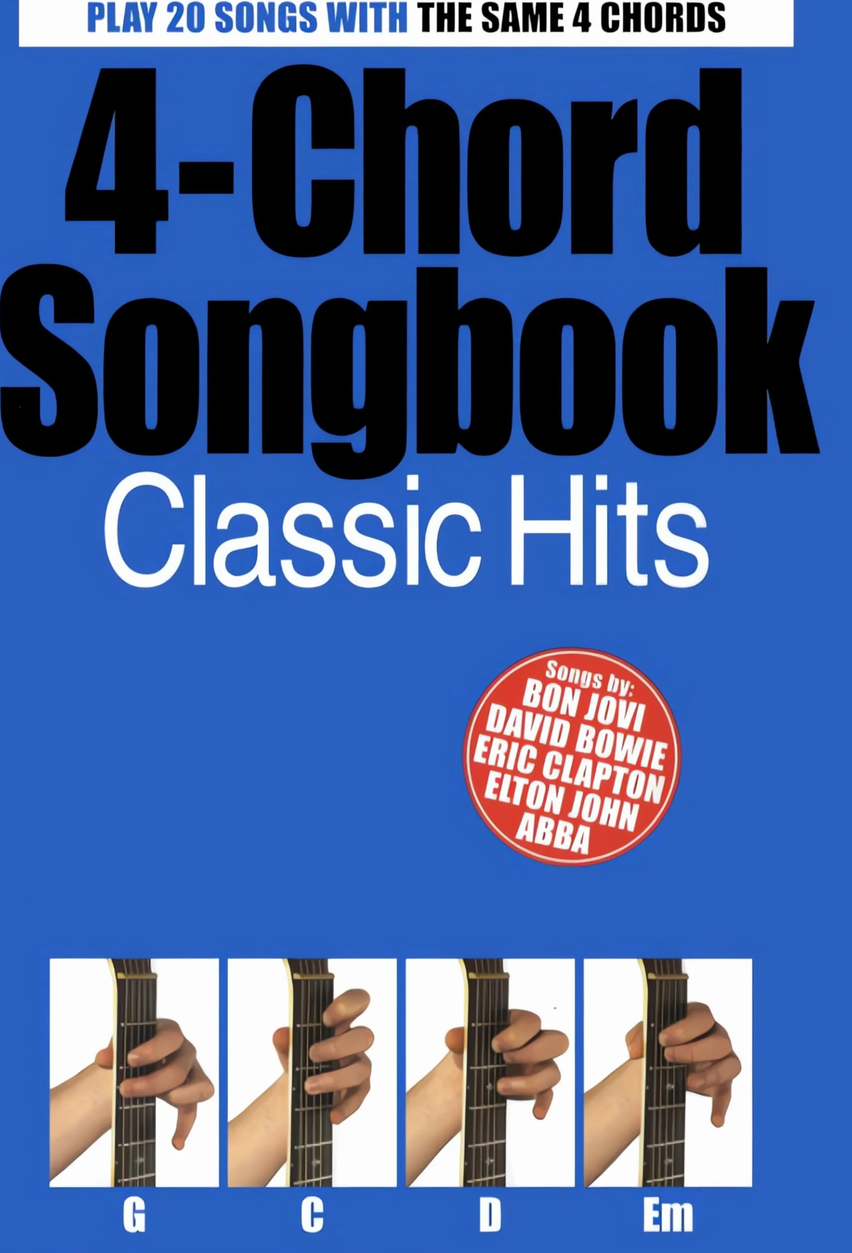 4-chord songbook: classic hits