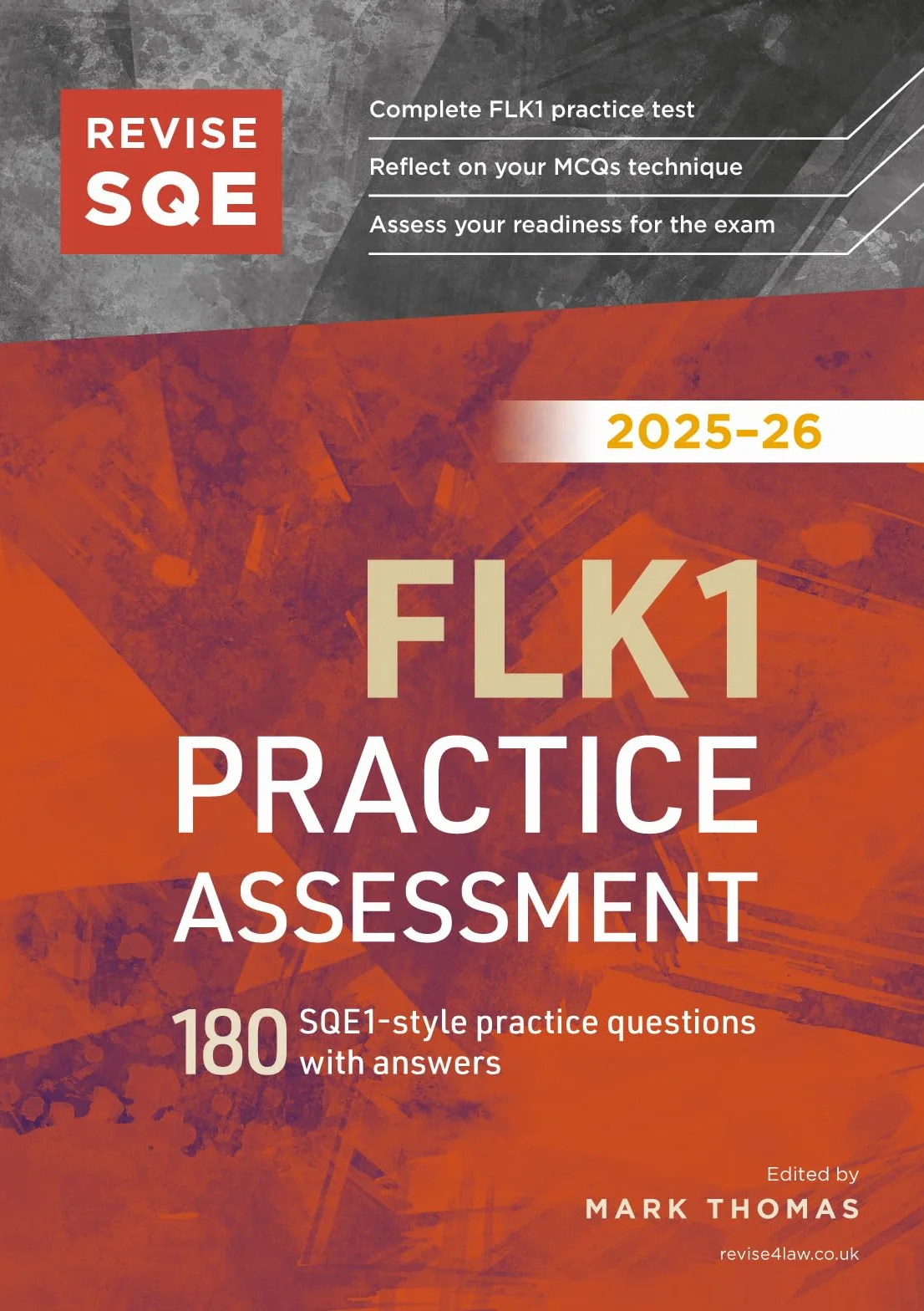 Revise SQE FLK1 Practice Assessment 2025-26: 180 SQE1-style questions with answers