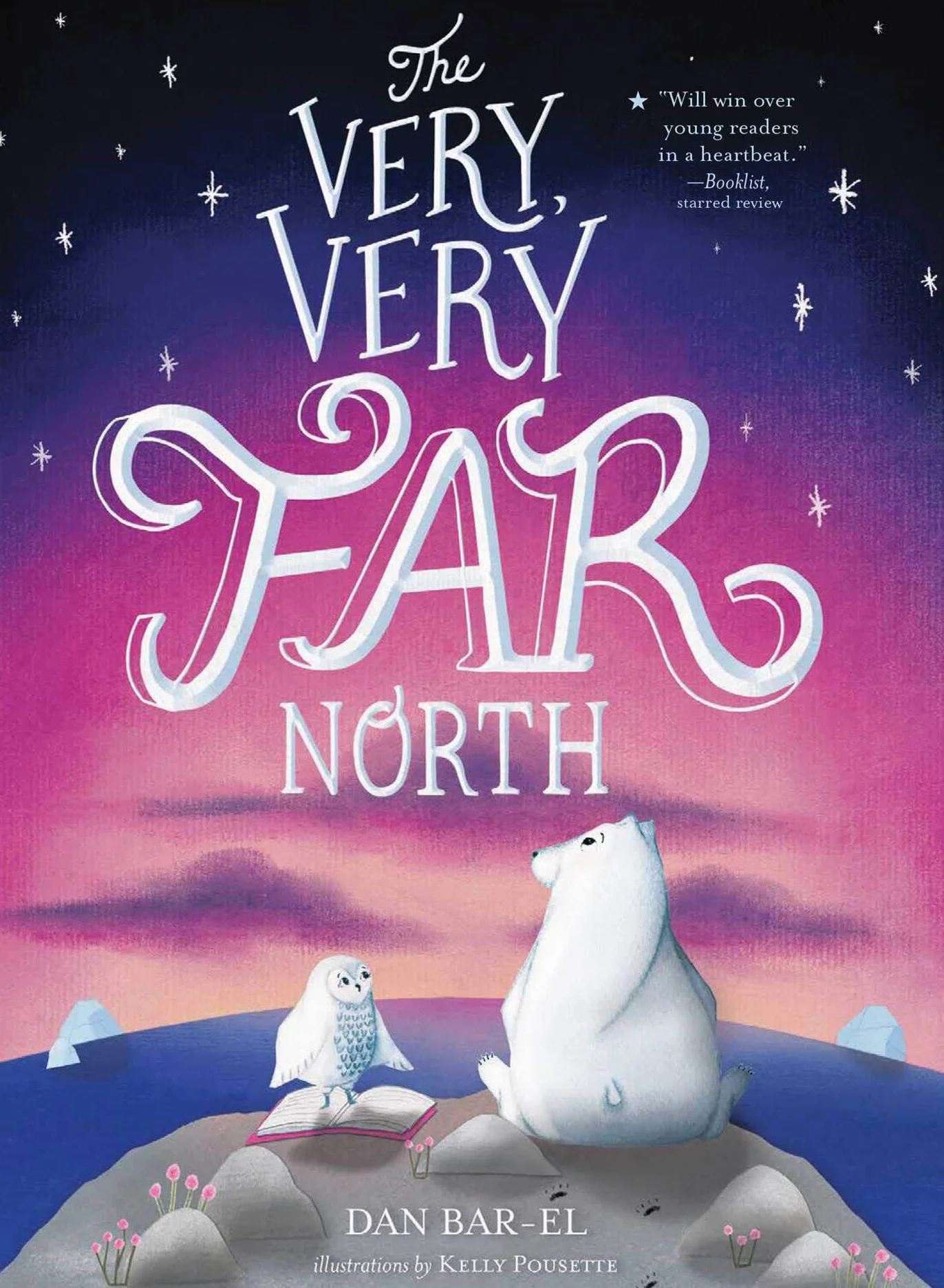 The Very, Very Far North: A Story for Gentle Readers and Listeners