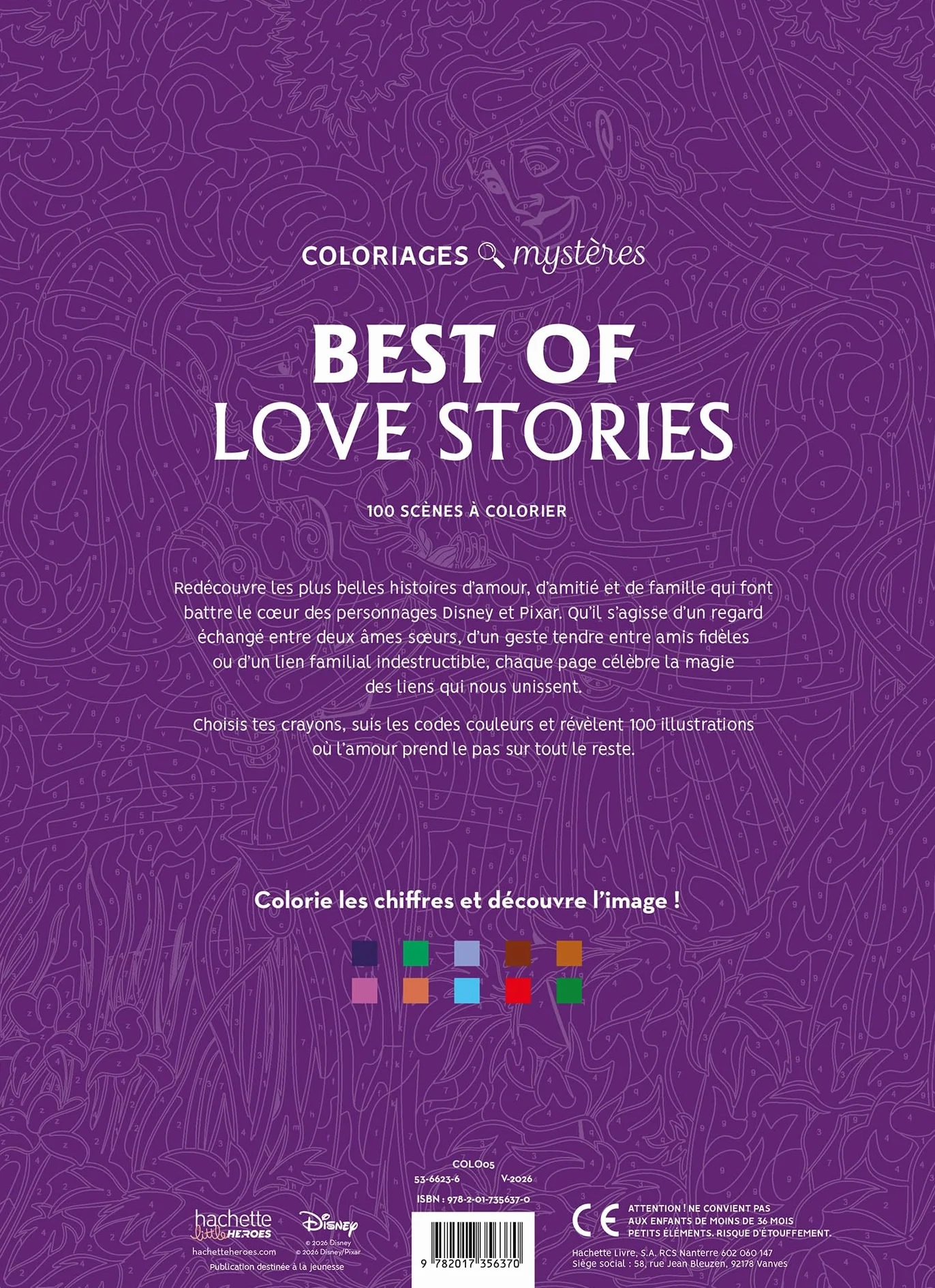Coloriages Mystères Disney - Best of Love Stories: Colorie les chiffres et découvre l'image