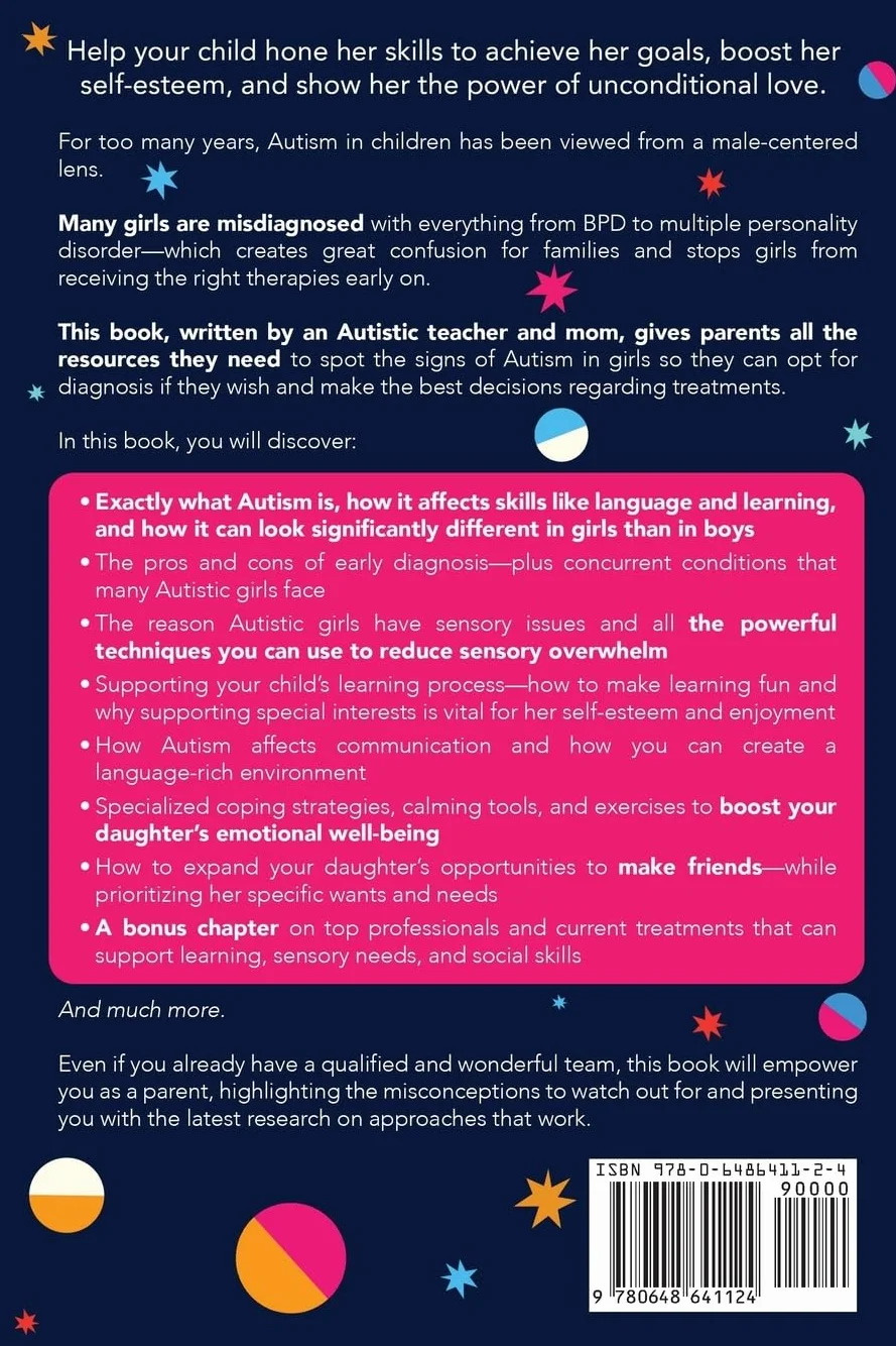 Raising an Autistic Girl: Modern ASD Strategies for Successful Parenting: Help Your Child Succeed in a Neurotypical World for a Life of Success on the Spectrum (5–11-year-olds)