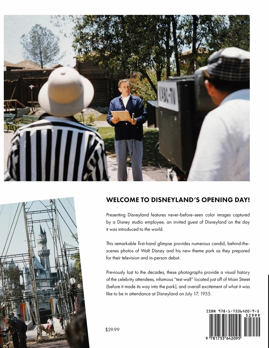 Presenting Disneyland: Forgotten Photographs From Opening Day