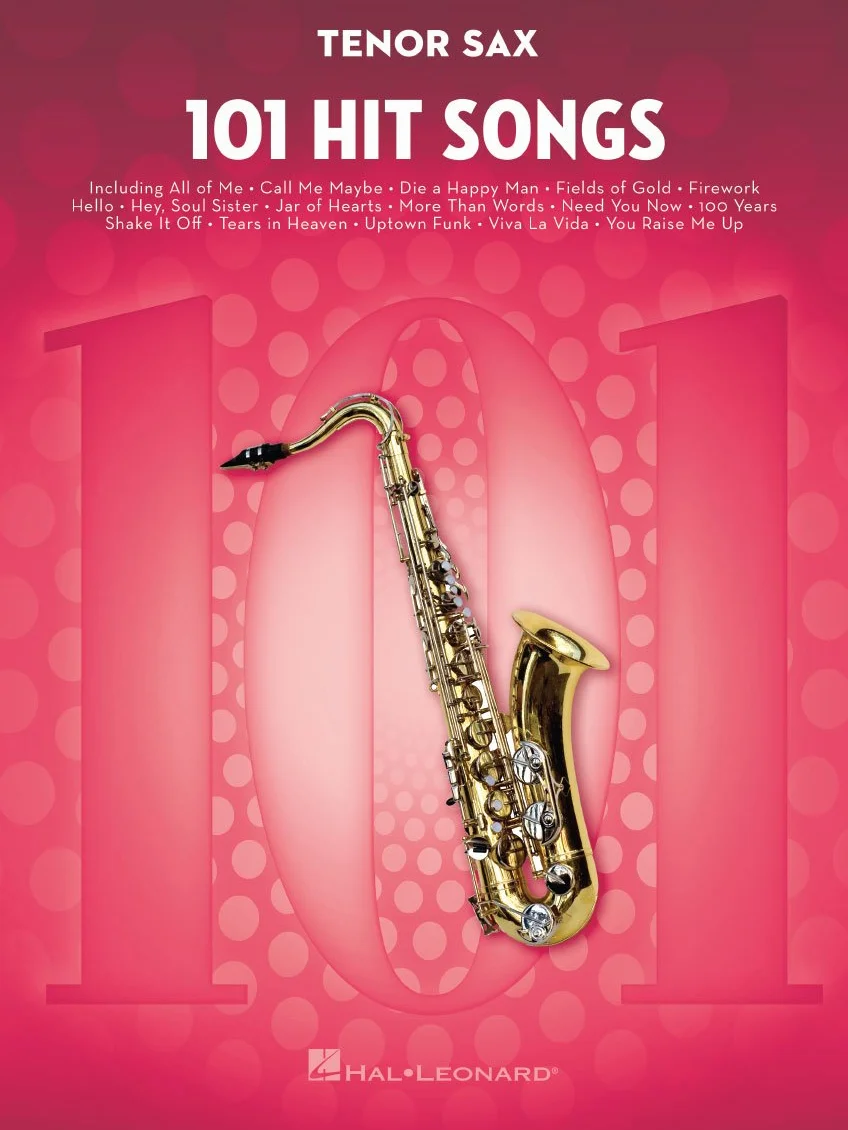 101 hit songs - saxophone tenor: For Tenor Sax