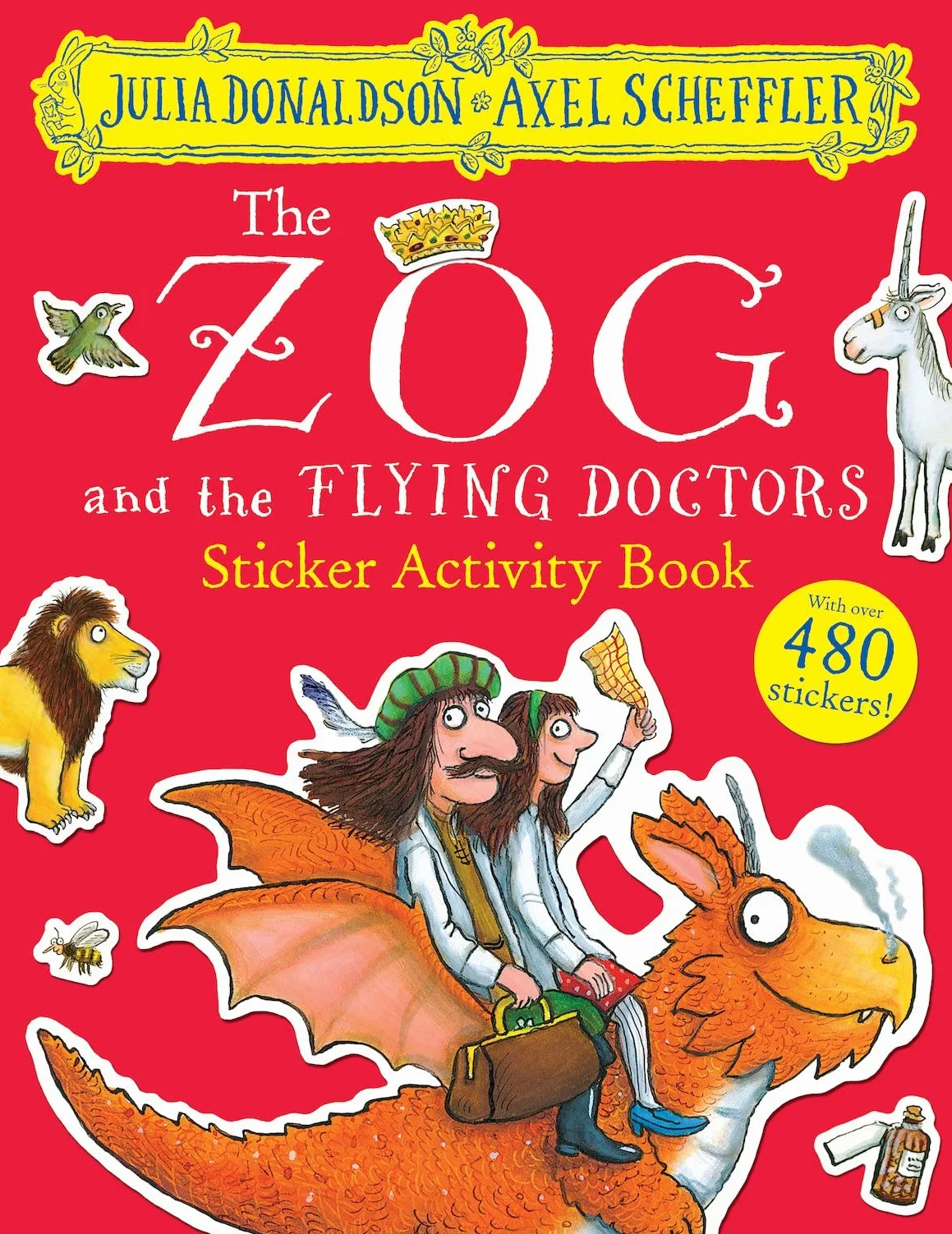 The Zog and the Flying Doctors Sticker Activity Book: Packed with mazes, dot-to-dots, word searches, colouring-in pages and more!