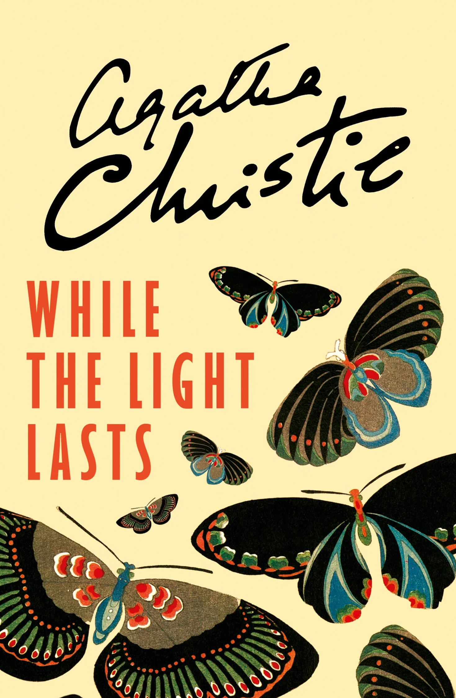 While the Light Lasts: A Brilliant Collection of Classic Crime and Supernatural Mystery Stories