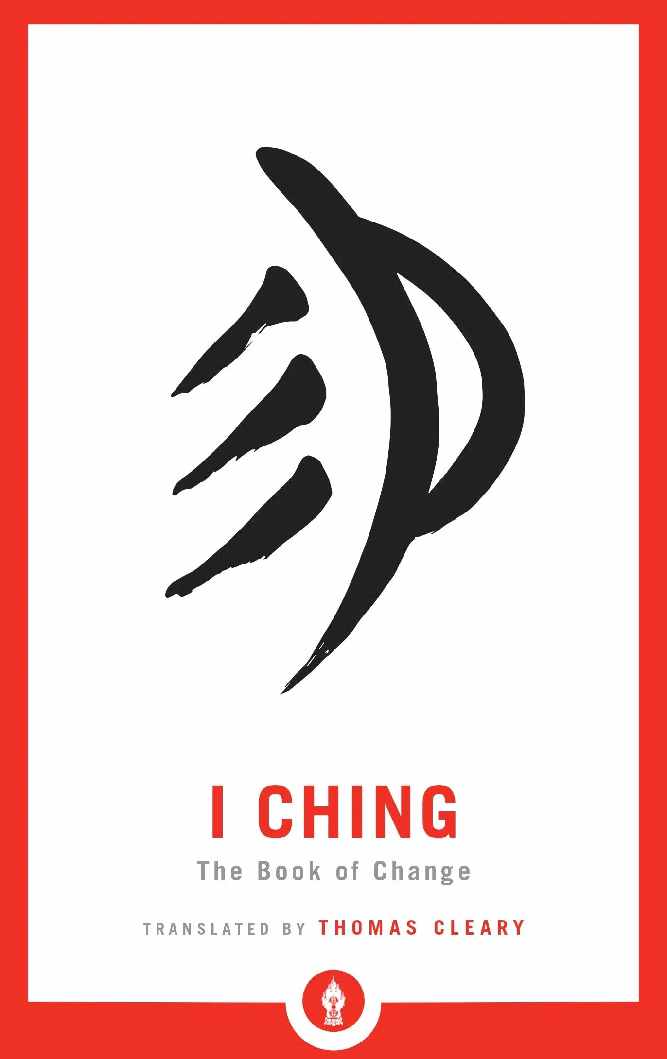I Ching: The Book of Change: 8