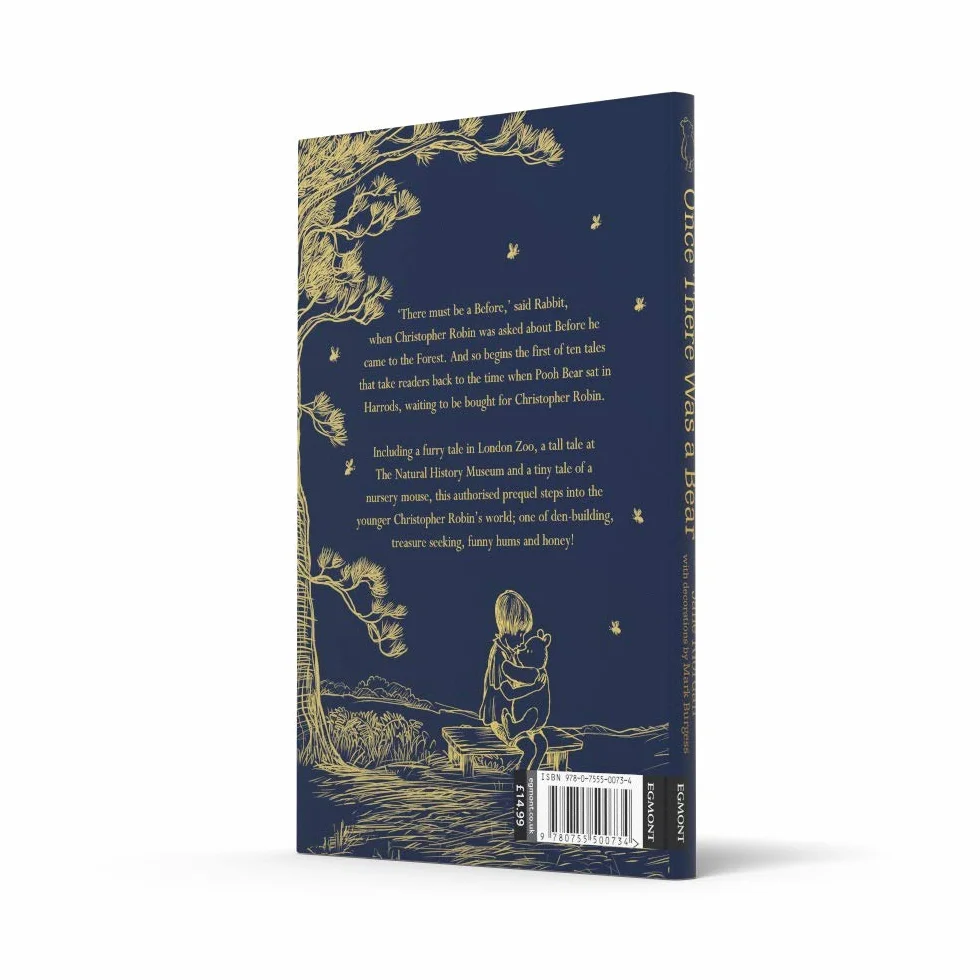 Winnie-the-Pooh: Once There Was a Bear (The Official 95th Anniversary Prequel): Timeless Tales Inspired by Milne’s Classic Stories About The Nation’s Favourite Bear