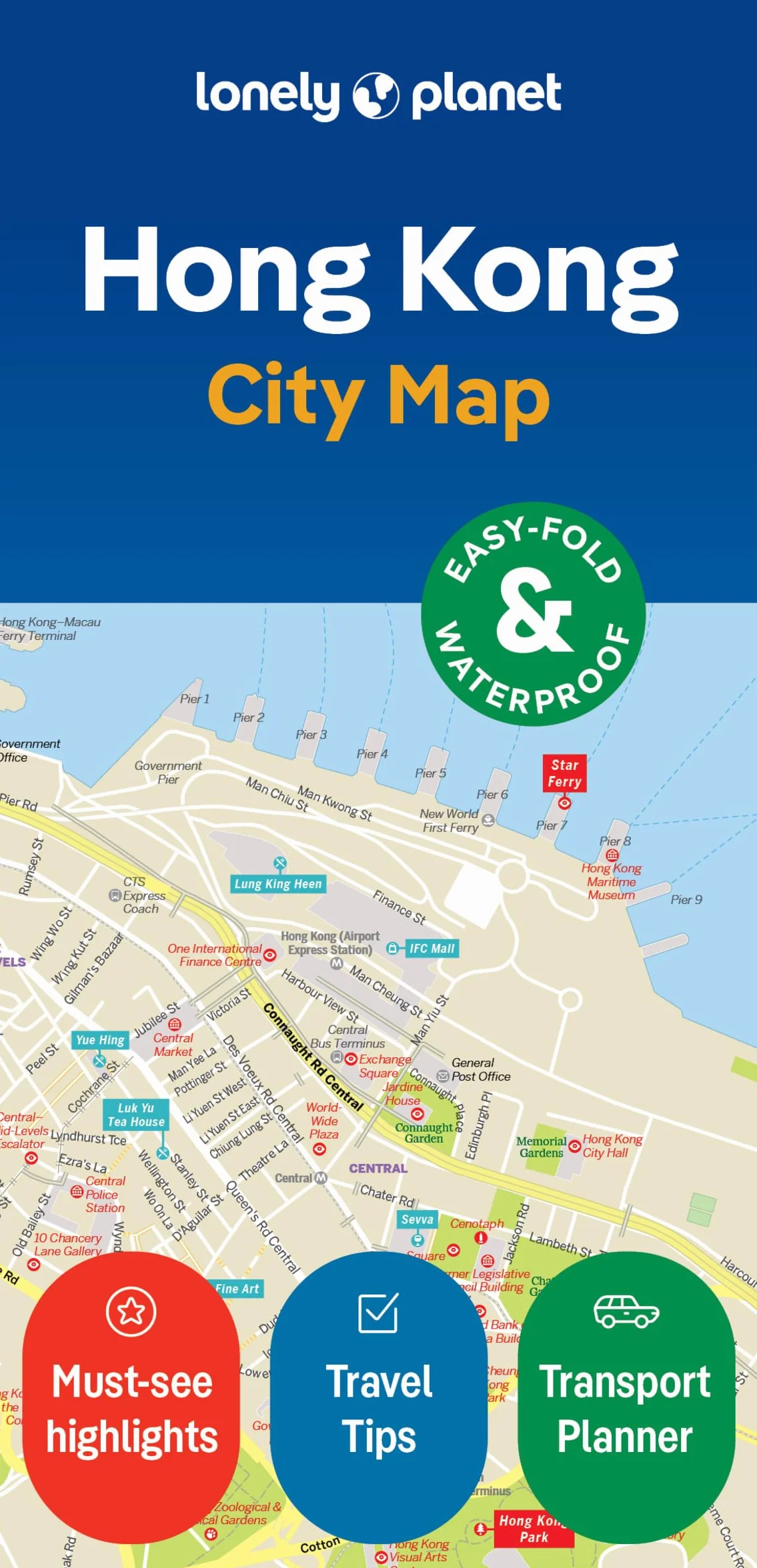 Hong Kong City Map 2ed -anglais-: Durable, Waterproof, Easy-Fold Planning Map with Attractions & Walking Tours