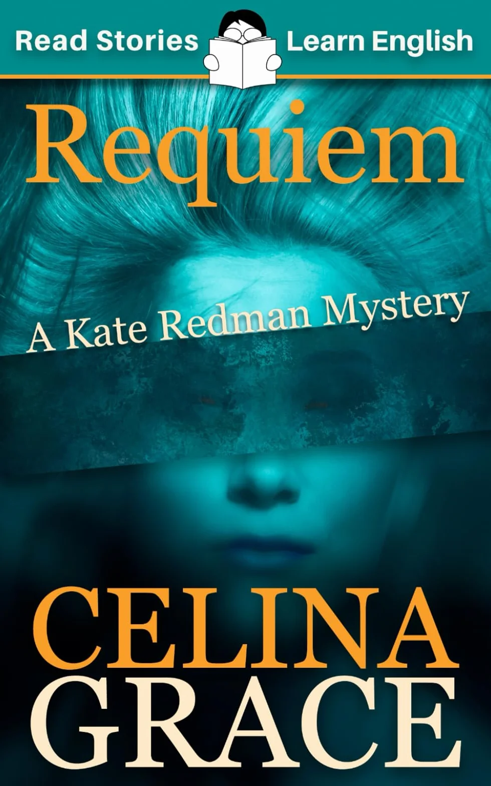 Requiem: CEFR level A2+ (ELT Graded Reader): A Kate Redman Mystery: Book 2