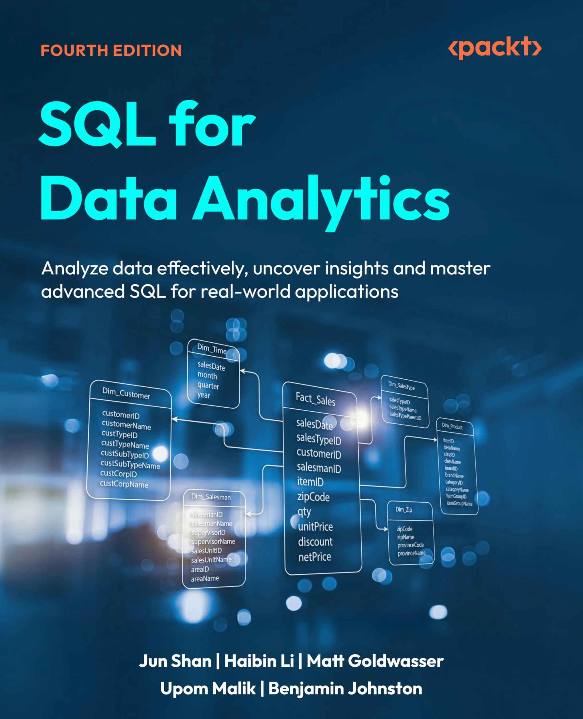 SQL for Data Analytics - Fourth Edition: Analyze data effectively, uncover insights and master advanced SQL for real-world applications